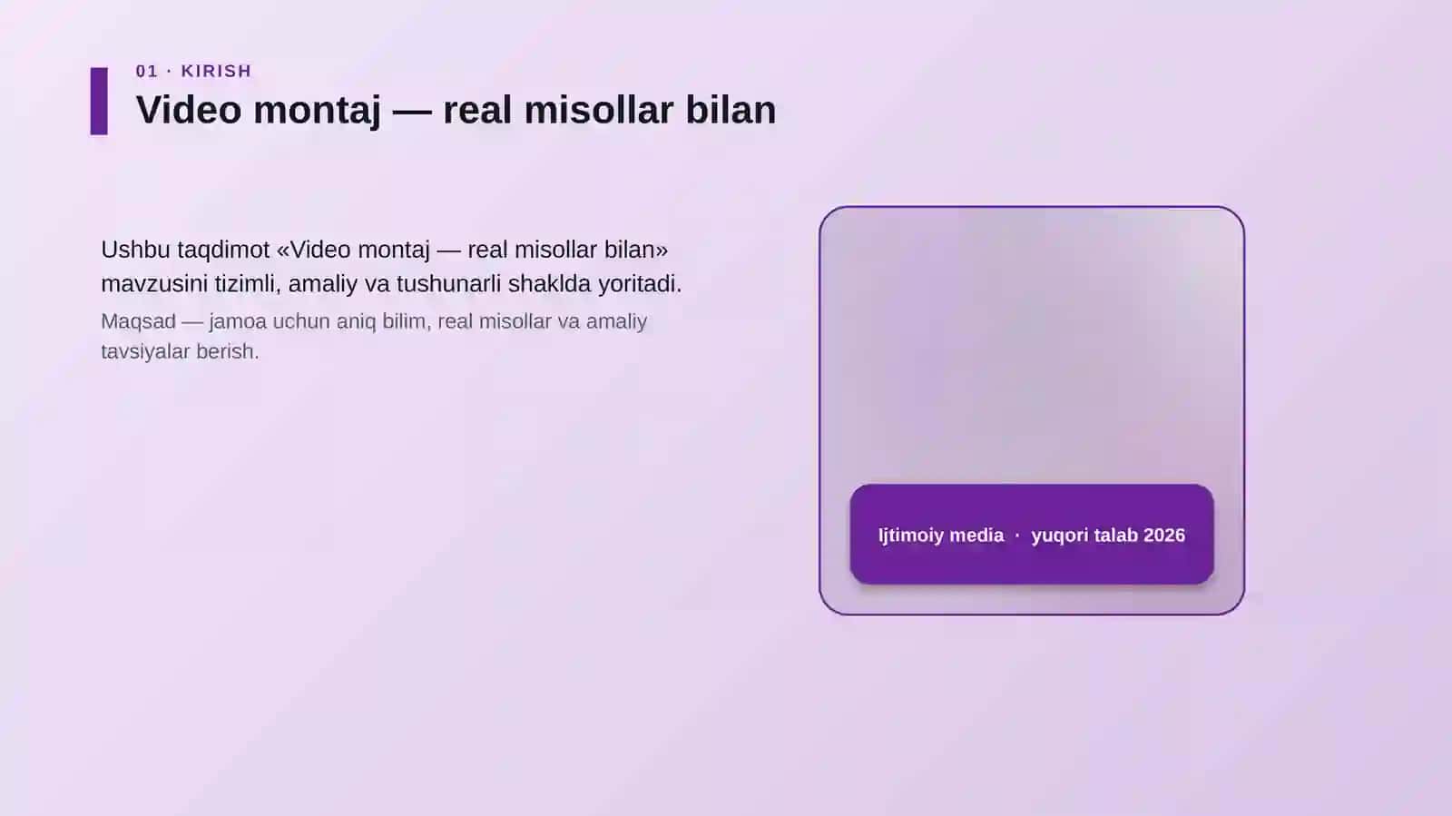 Video montaj — real misollar bilan 4