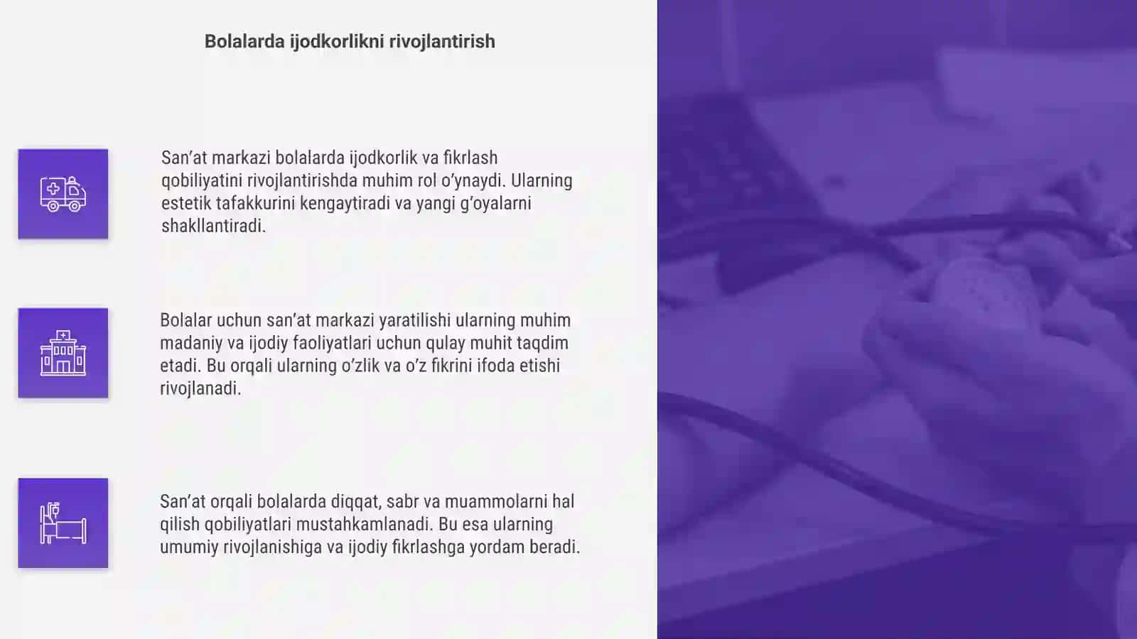 Sanʼat markazining bolalar hayotidagi ahamiyati 4