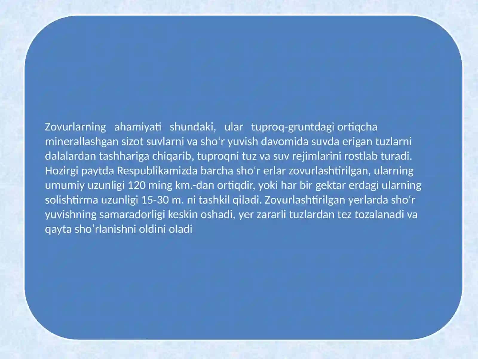 Sho’ryuvishda Agromeliorativ tadbirlar. Zovurlarni roli va ahamiyati 4