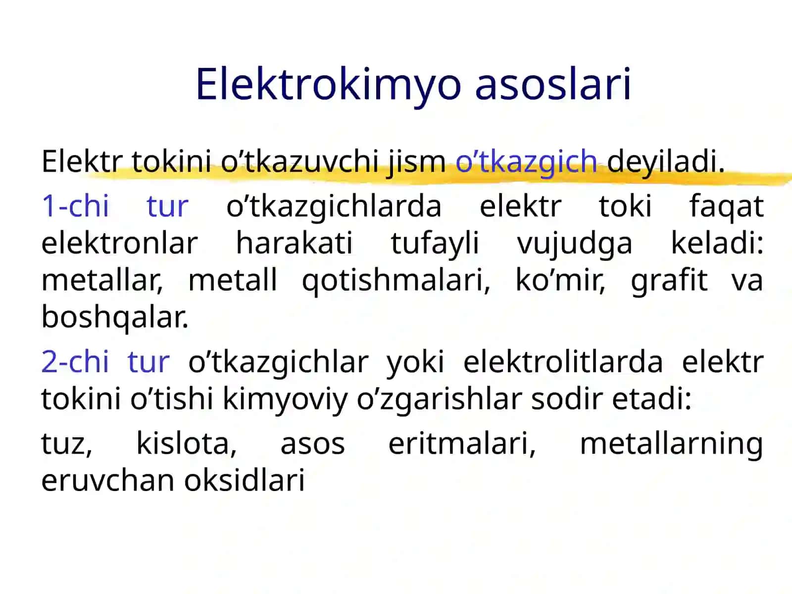 ELEKTROKIMYO ASOSLARI. ELEKTROLITLAR ERITMALARIDA ELEKTRO’TKAZUVCHANLIK MA’RUZANING MAQSADI 4