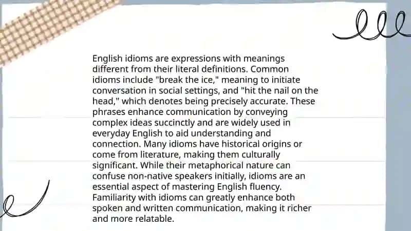 Idioms in English Classroom: Origins, Common Phrases, Cultural Influence 4