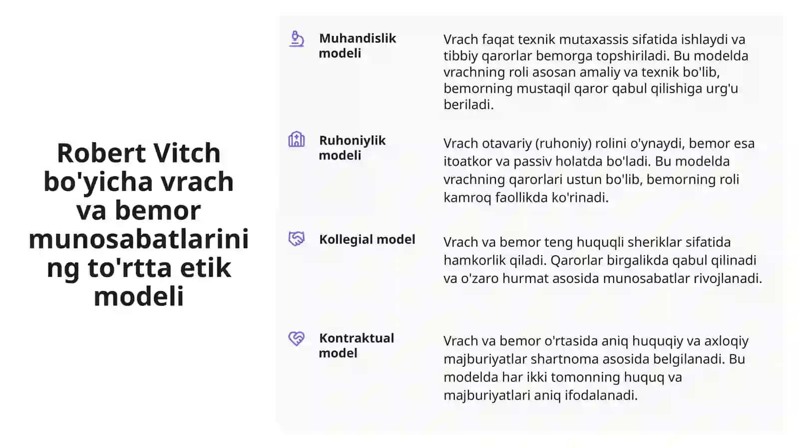 Tibbiyot fani va amaliyotining rivojiga bog lig vrach va bemormunosabatlaridagi axloqiy muammolar. R. Vitch, T. Shash va M. Xollender, E.Emanuel va L. Emanuel bo'yicha vrach va bemor munosabatlarining etikmodellari. Hamshira va bemor munosabatlarining xususiyatlari. Sh. Smit modeli. Klinik xavf masalalari. Klinik xavf tushunchasi. Klinik xavf holatlarining axloqiy va huquqiy jihatlari Tibbiyot muassasalarida tibbiy yordam ko'rsatilishi xavfsizligini ta'minlash muammosi va uning ahamiyati 4