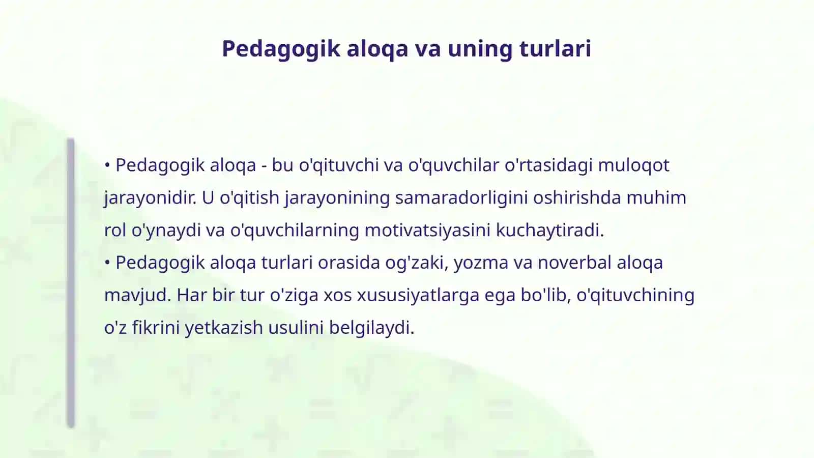 Kommunikativ qobiliyat - pedagogik aloqa o'rnatishning o'rni 4