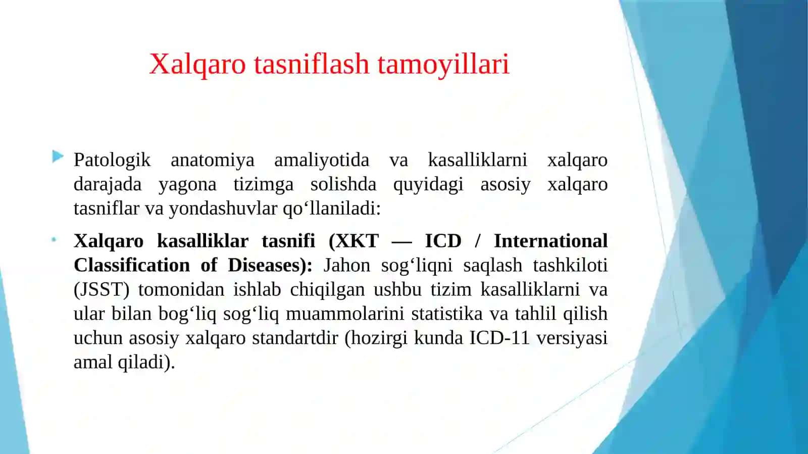 O‘quv-ilmiy adabiyotlar asosida Patologik anatomiya haqida zamonaviy tarif berish xalqaro tasniflash. 4