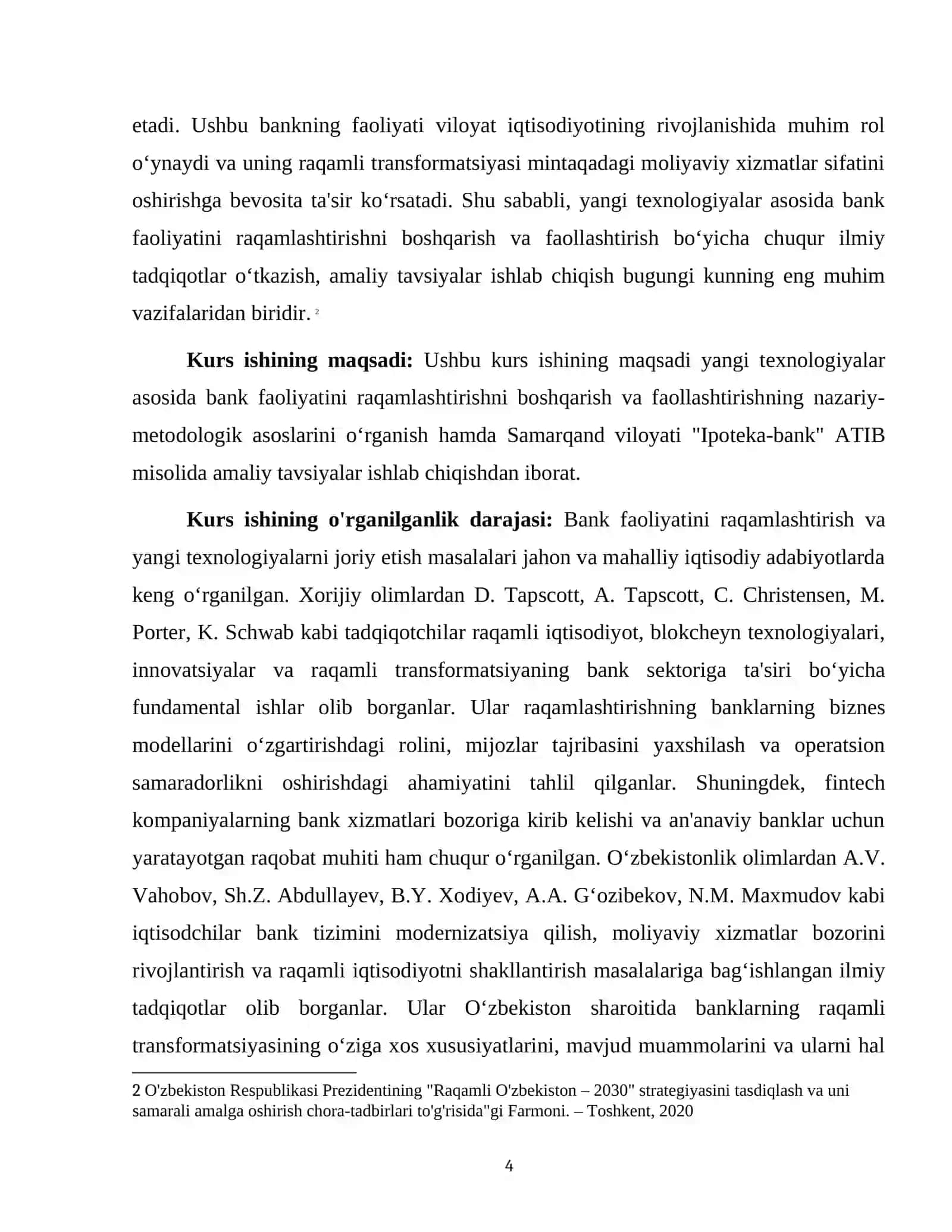 Mavzu: "YANGI TEXNOLOGIYALAR ASOSIDA BANK FAOLIYATINI RAQAMLASHTIRISHNI BOSHQARISH VA FAOLLASHTIRISH (SAMARQAND VILOYATI "IPOTEKA-BANK" ATIB MISOLIDA)" 4