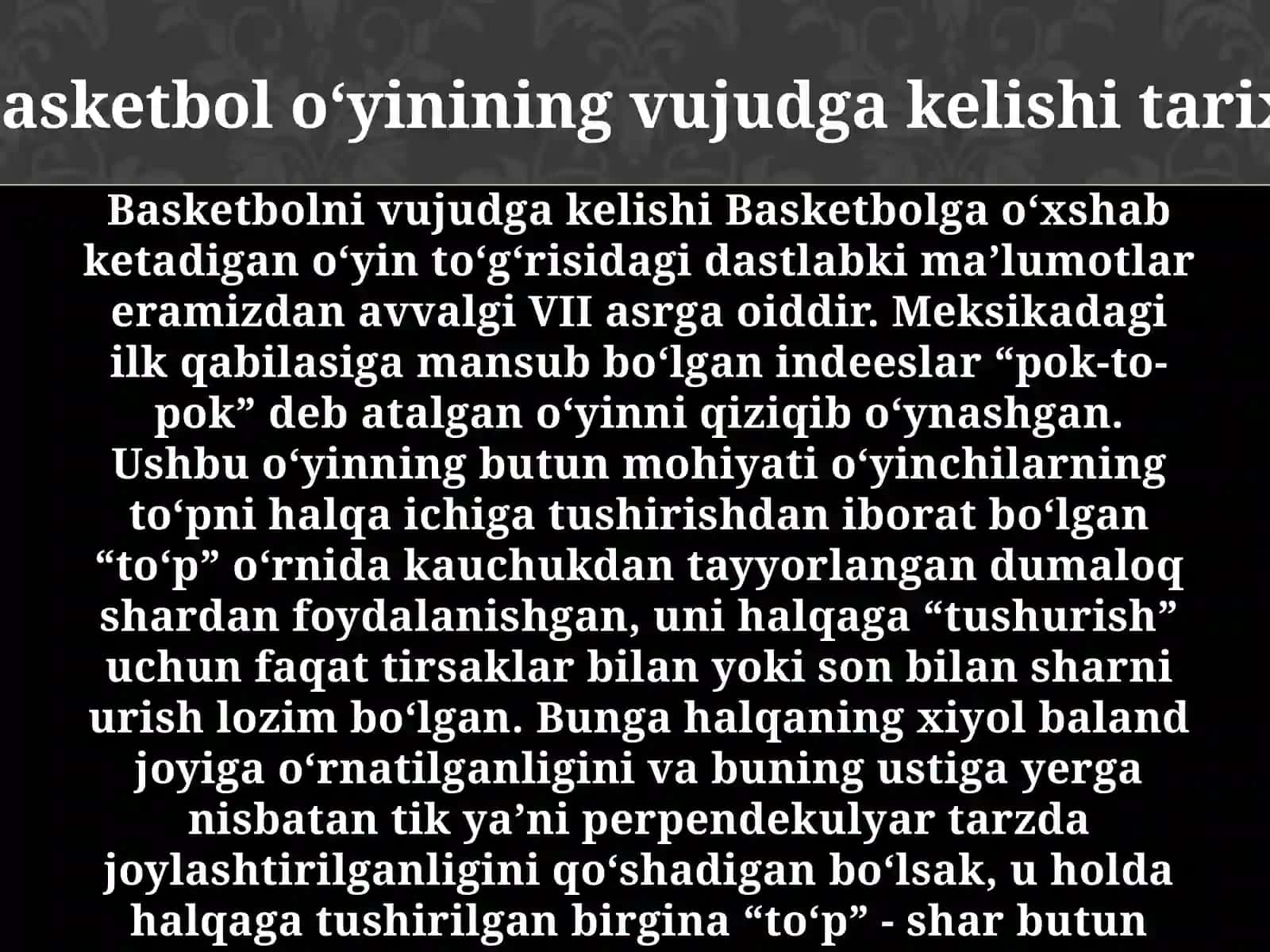 Basketbol o‘yinining vujudga kelishi va rivojlanish tarixi 4