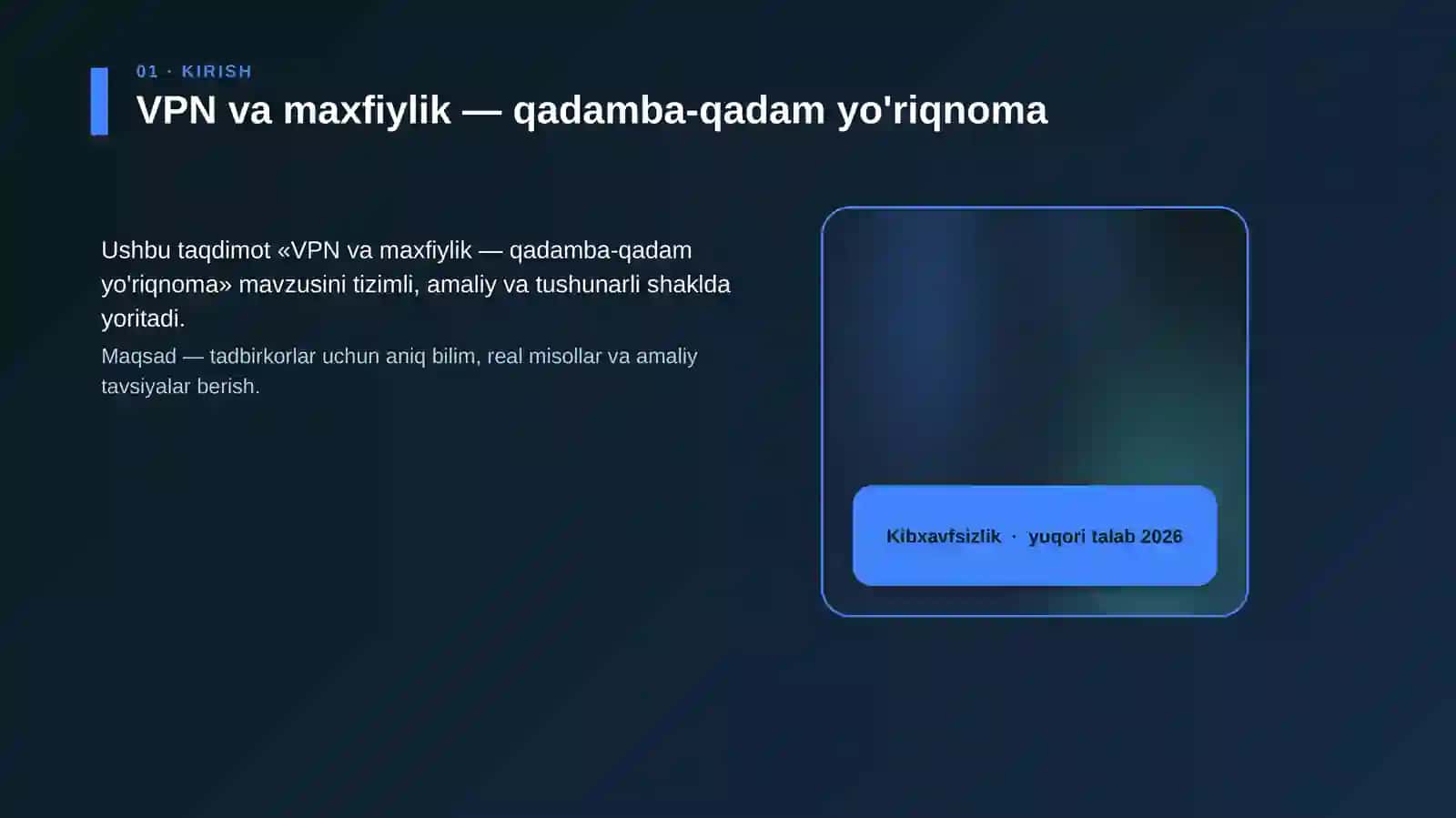 VPN va maxfiylik — qadamba-qadam yo'riqnoma 4