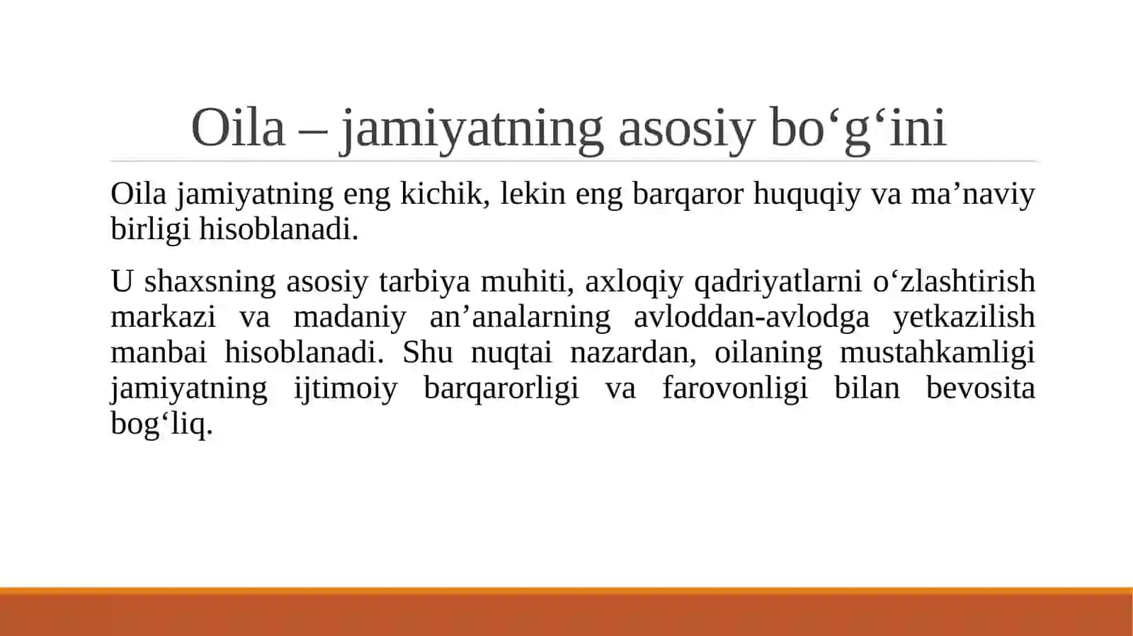 Konstitutsiyaning 76-moddasida oilaning jamiyatdagi ahamiyati 4