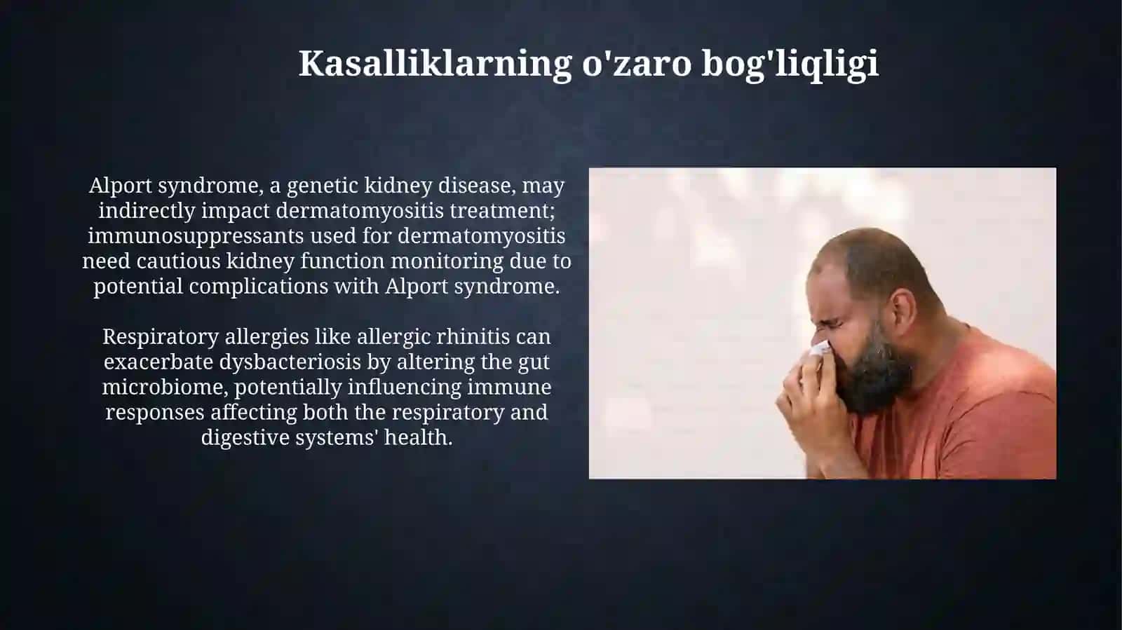 Resperator allergozlar, disbakterioz, alport sindromi, dermatomiozed 4