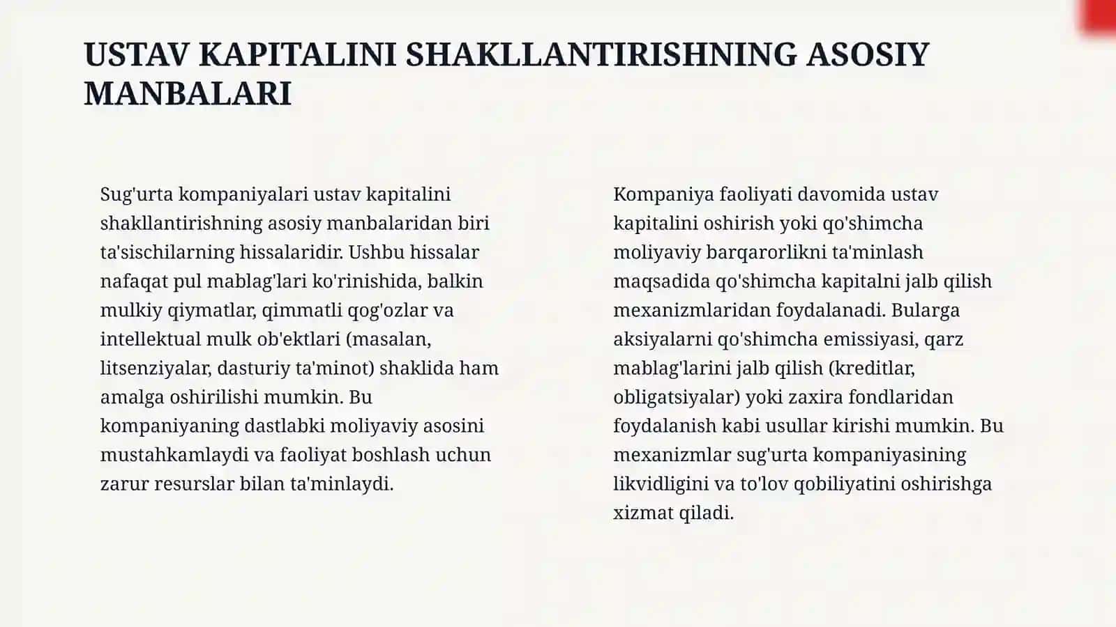 Sug‘urta kompniyalari ustav kapitallarini shakllantirish manbalari. 4