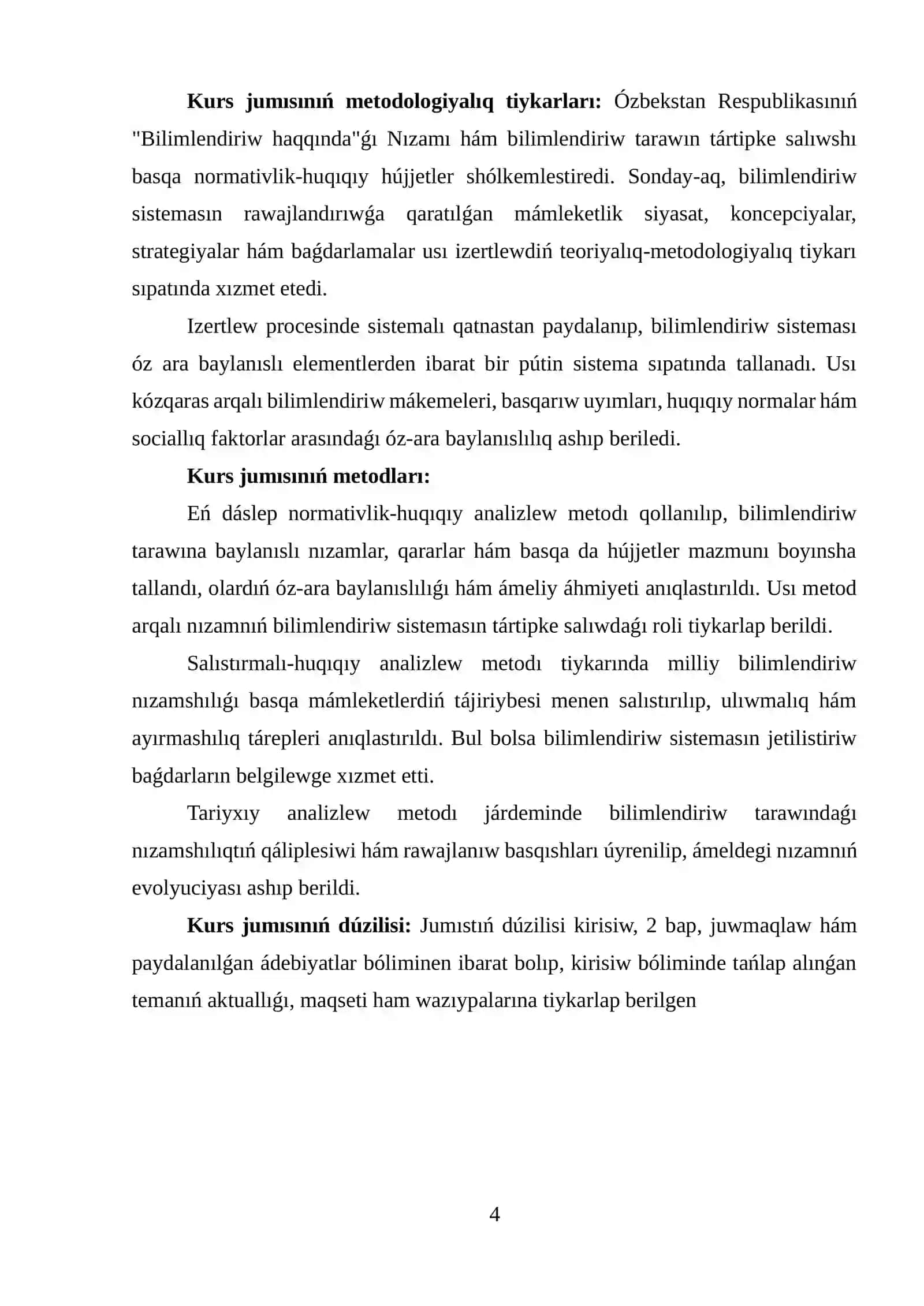 ÓZBEKSTAN RESPUBLIKASINIŃ "BILIMLENDIRIW HAQQINDA"ǴI NIZAMINIŃ TEORIYALIQ-HUQIQIY TIYKARLARI 4