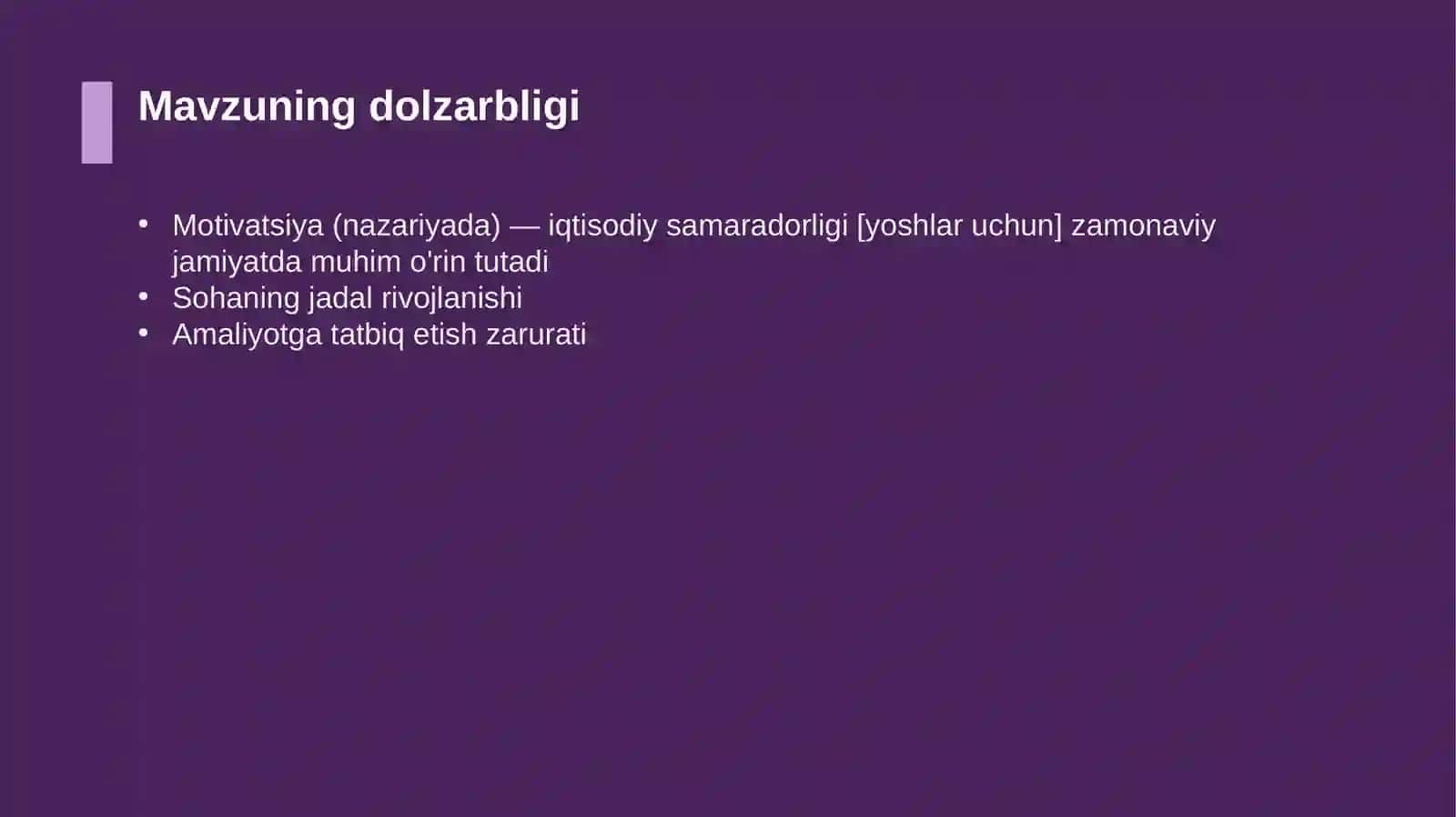 Motivatsiya (nazariyada) — iqtisodiy samaradorligi [yoshlar uchun] 4
