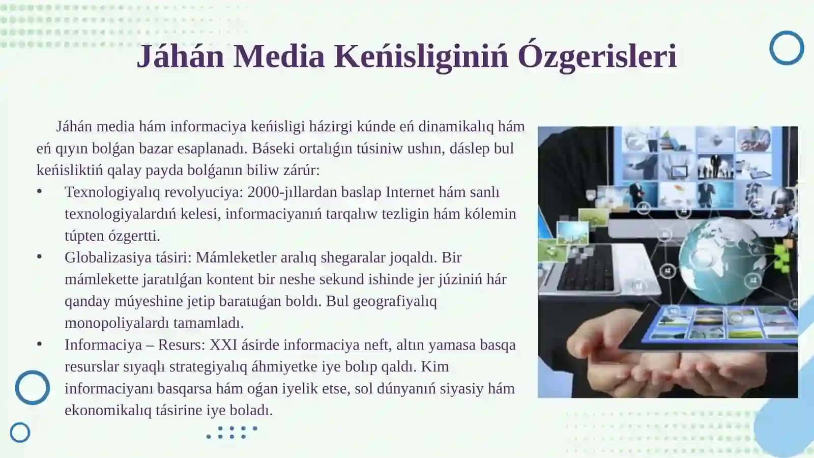 Jáhán media hám informaciya keńisligindegi báseki ortalıǵı (Qaraqalpaq tilinde) 4