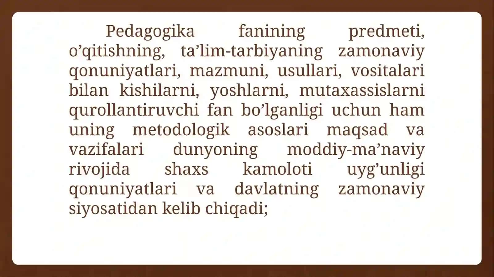 Pedagogikaning predmeti, maqsadi va vazifalari 4