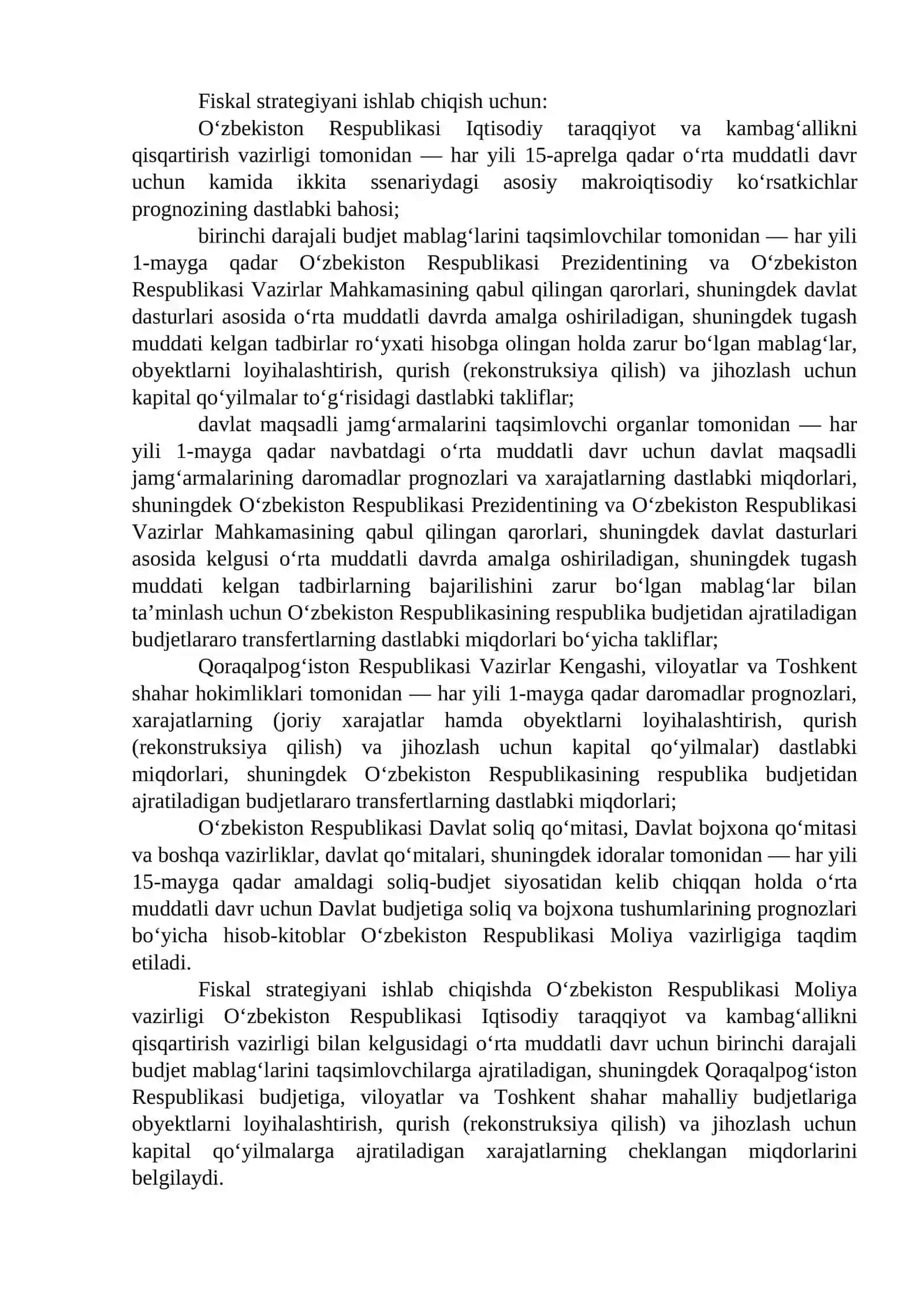 Davlat budjeti va davlat maqsadli jamg‘armalari budjetlarini tuzish, ko‘rib chiqish, qabul qilish hamda tasdiqlash 4