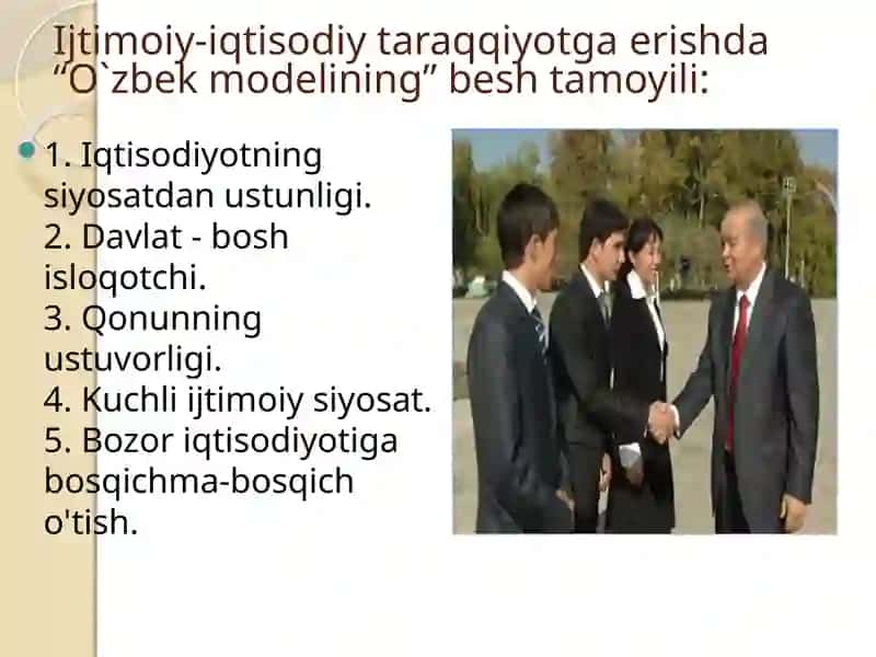 Taraqqiyotning o'zbek modeli va uning o`zigahos xususiyatlari 4