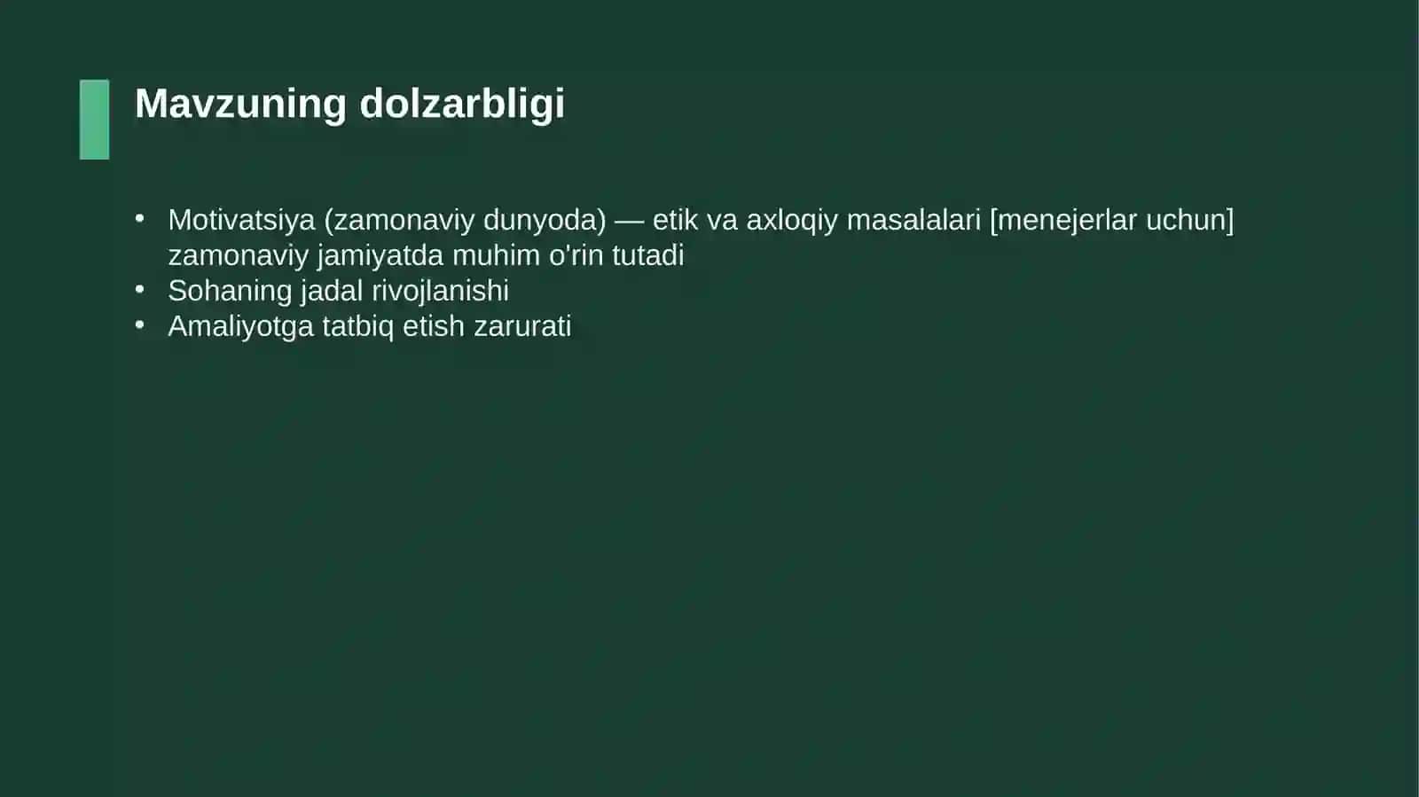 Motivatsiya (zamonaviy dunyoda) — etik va axloqiy masalalari [menejerlar uchun] 4