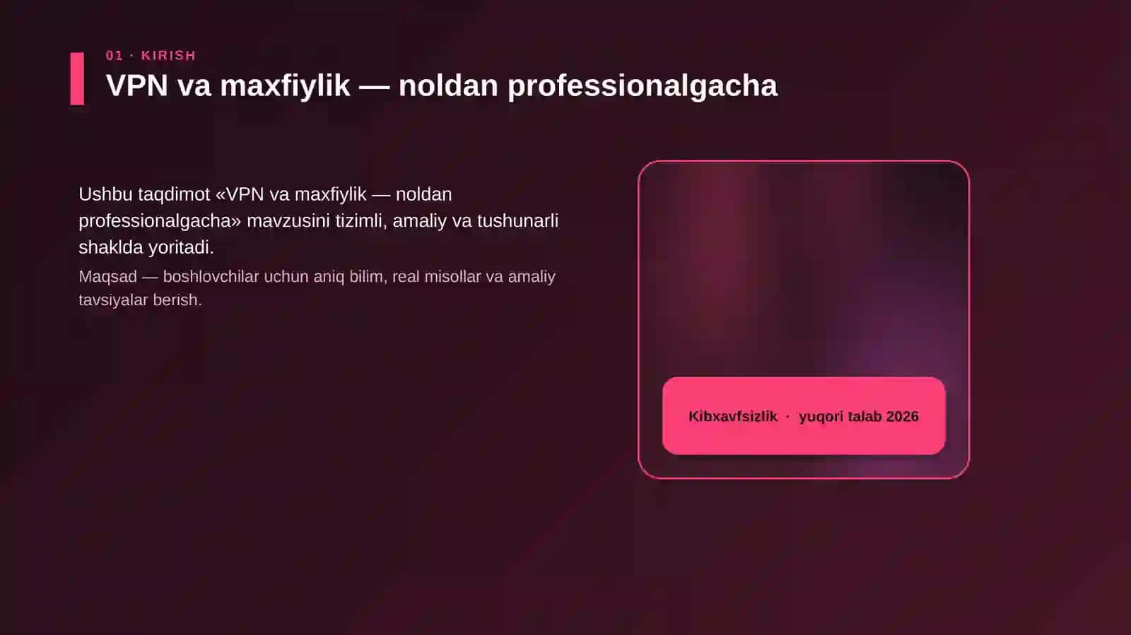 VPN va maxfiylik — noldan professionalgacha 4