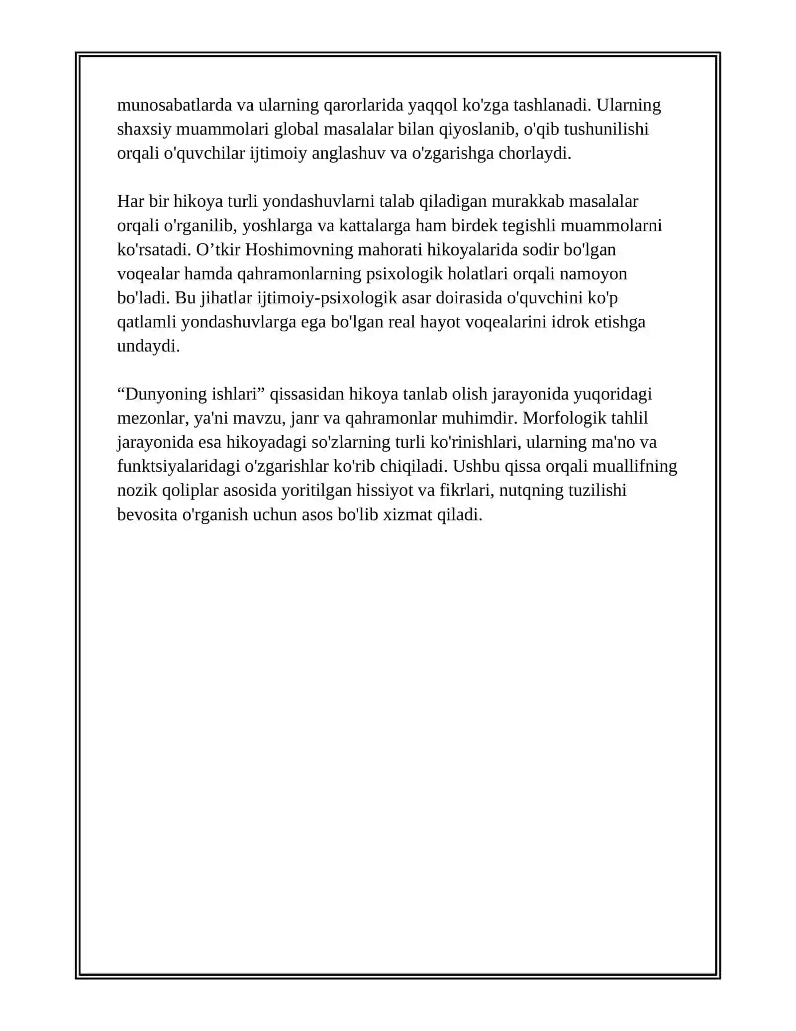 O’ZBEK TILI USLUBIYATI: O’TKIR HOSHIMOVNING DUNYONING ISHLARI QISSASI TARKIBIDAN HIKOYA TANLAB OLISH, UNI MUTOLAA QILISH VA HIKOYA MATNINI MORFOLOGIK JIHATDAN TAHLIL QILISH 4