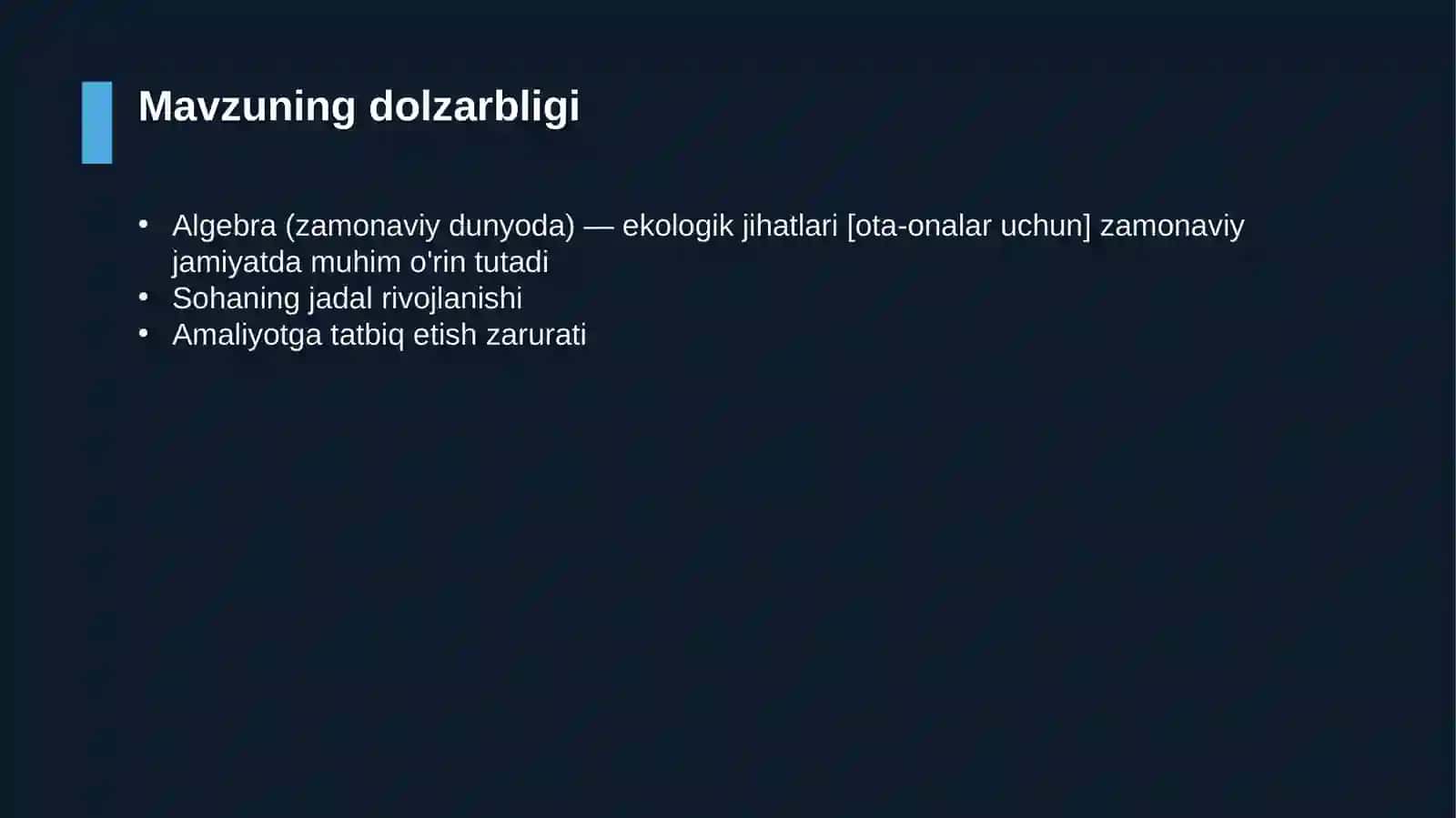 Algebra (zamonaviy dunyoda) — ekologik jihatlari [ota-onalar uchun] 4