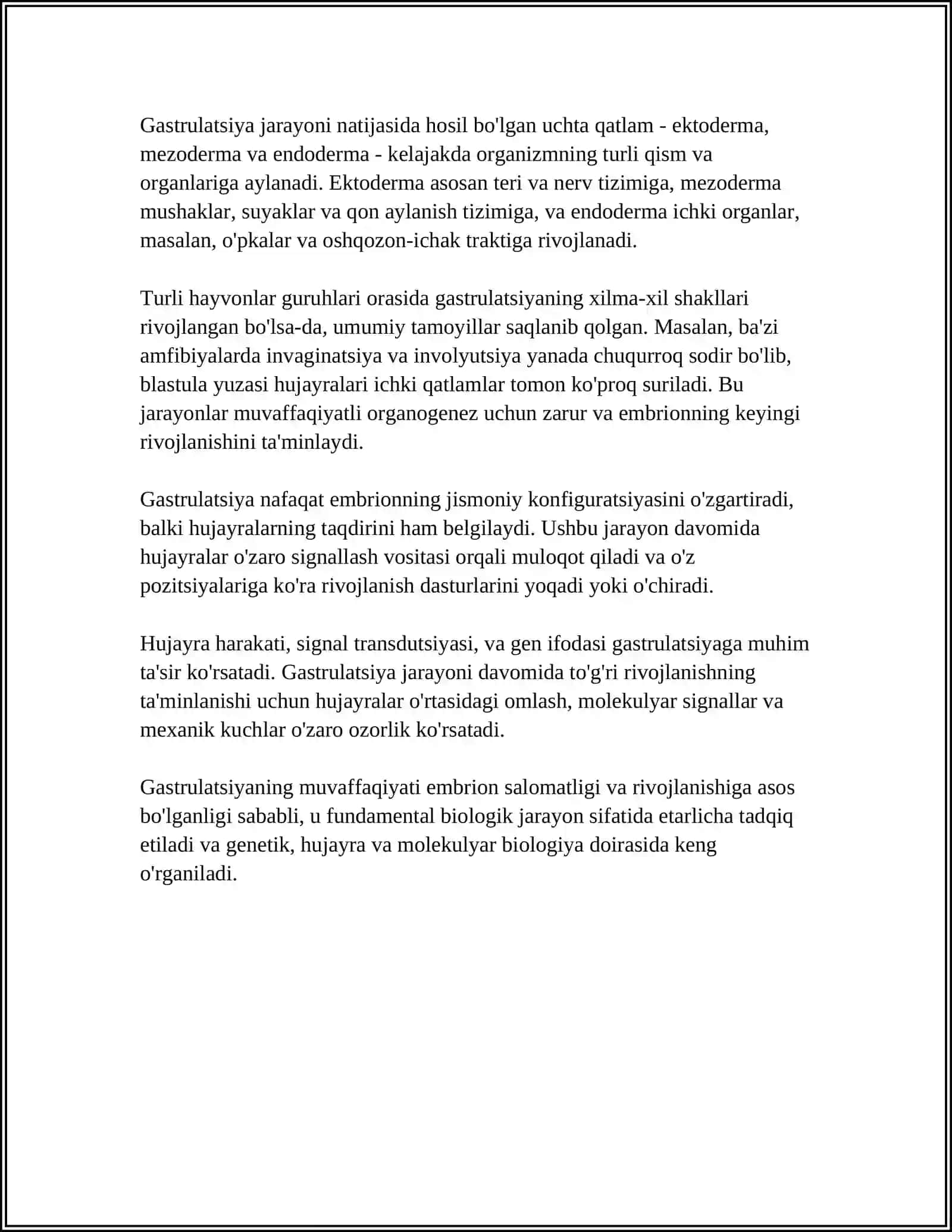 MUSTAQIL ISH Mavzu: GASTRULATSIYA JARAYONI 4