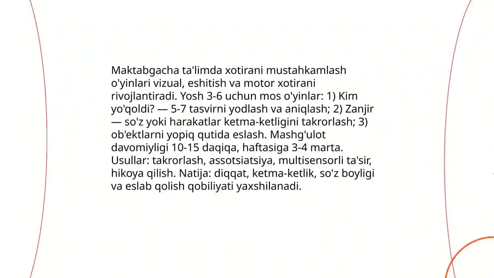 Maktabgacha ta'limda Idrok Xotira. Xayol va nutqining rivojlanishi 4