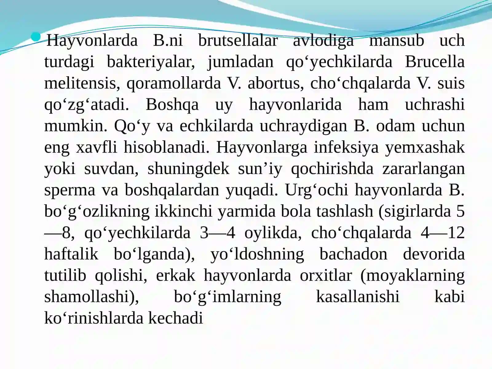 Mikrobiologiya, virusologiya va epidemiologiya fanidan Brutsellyoz, maltaisitmasi, qoraoqsoq kasalliklar diagnostikasi 4