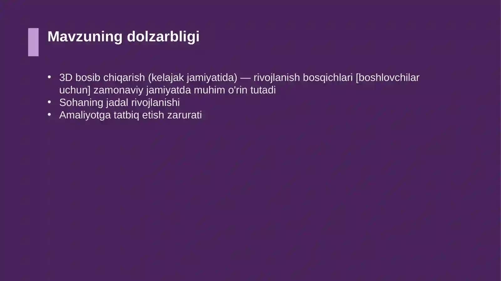 3D bosib chiqarish (kelajak jamiyatida) — rivojlanish bosqichlari [boshlovchilar uchun] 4