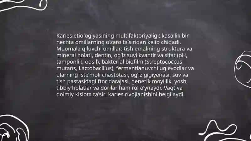 Karies etiologiyasi, patogenezi va uning yoshga oid belgilari 4