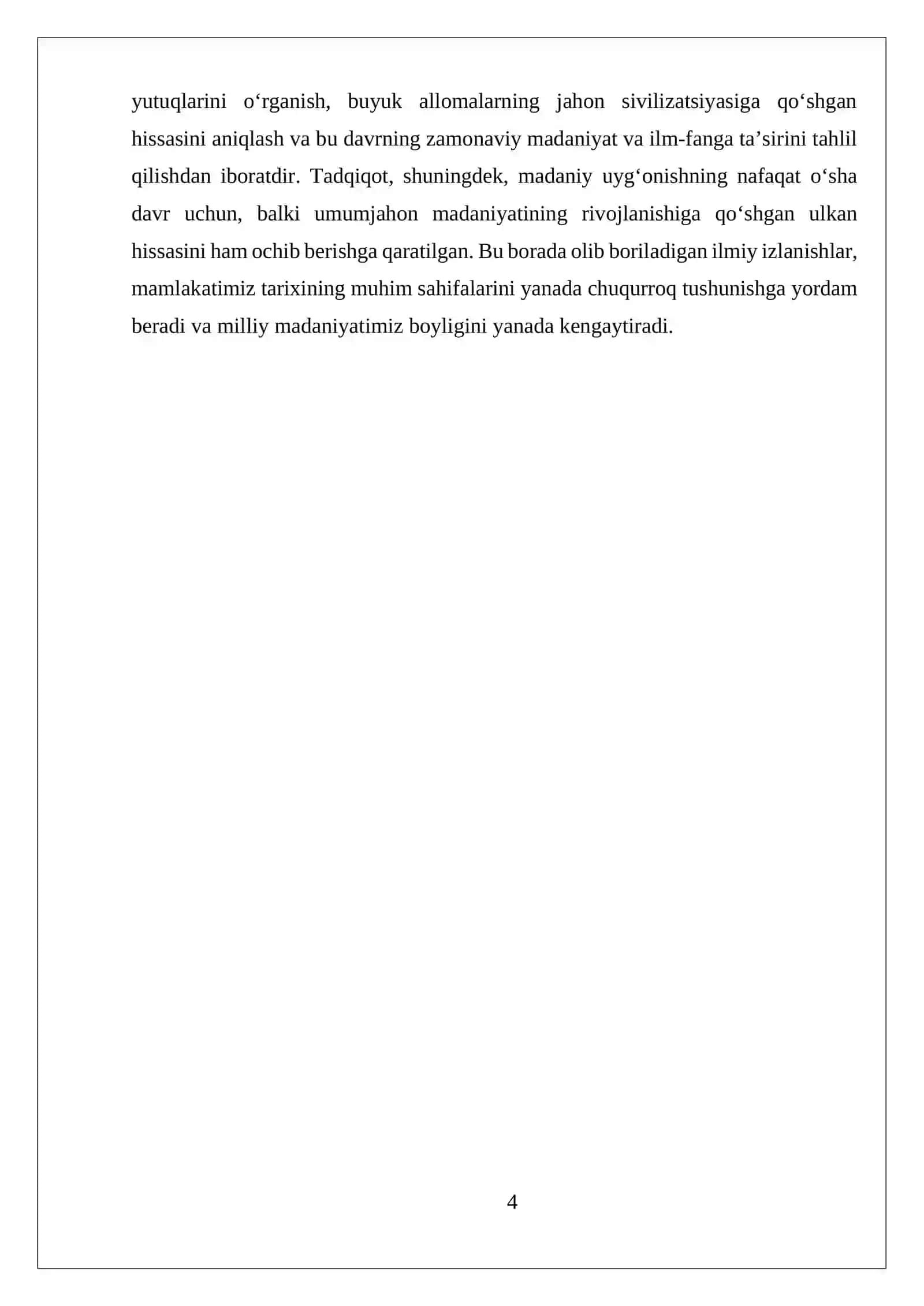 IX-XII ASRLARDA MAMLAKATIMIZ HUDUDIDA ROʻY BERGAN MADANIY UYGʻONISH (RENESSANS). BUYUK ALLOMALARNING JAHON SIVILIZATSIYASIGA QOʻSHGAN HISSASI. 4