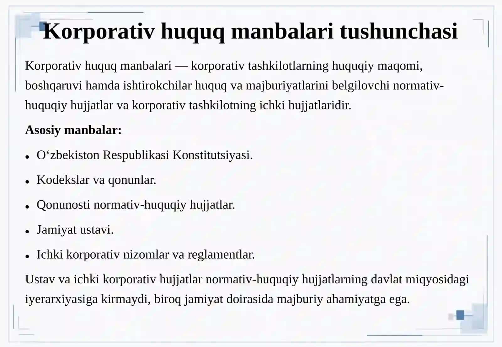 Korporativ huquq manbalari iyerarxiyasi: qonun, ustav va ichki korporativ hujjatlarning o‘zaro nisbati 4