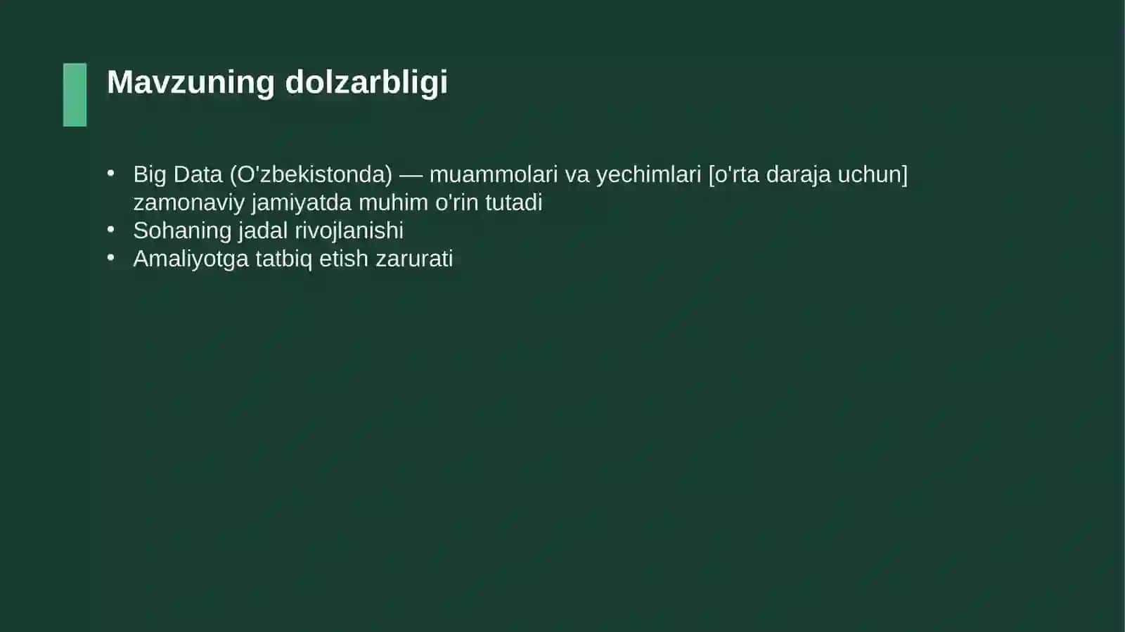 Big Data (O'zbekistonda) — muammolari va yechimlari [o'rta daraja uchun] 4