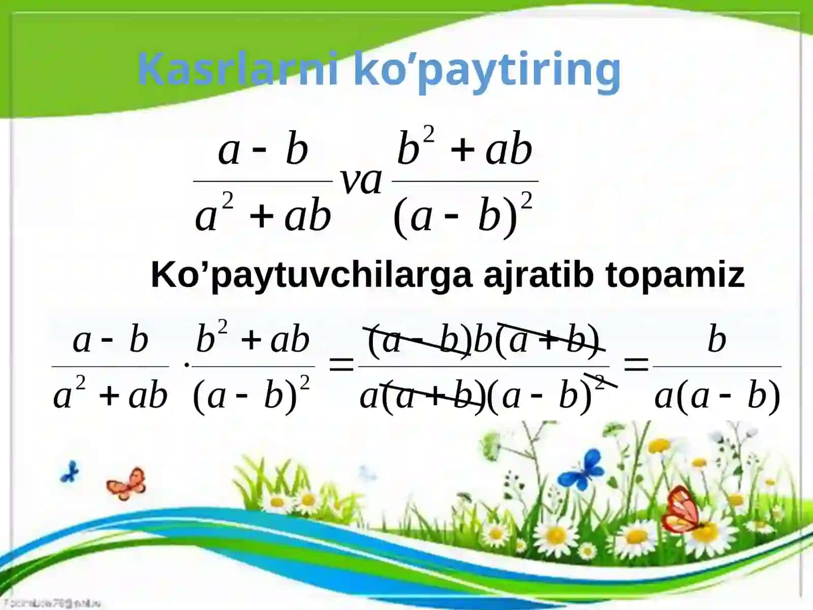 7-sinf Algebra fanidan Algebraik kasrlarni ko'paytirish va bo'lish dars ishlanma 4