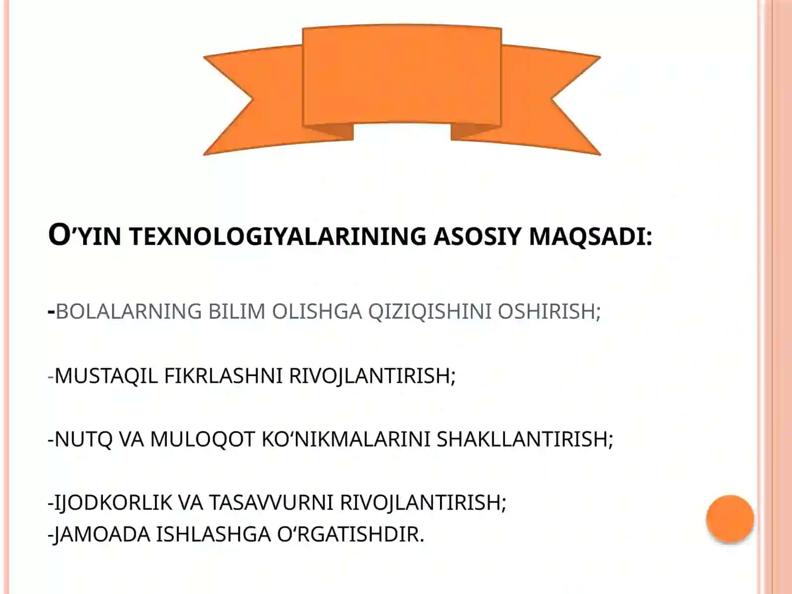 Maktabgacha ta’limda o’yin texnologiyalarining maqsad va vazifalari 4