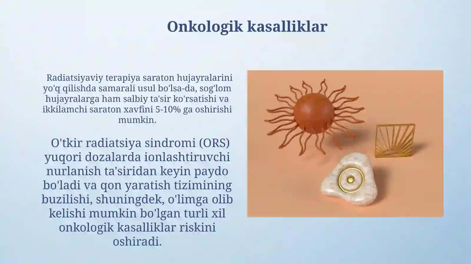 Ionlashtiruvchi nurlarning yaxlitorganizmgatasiri 4