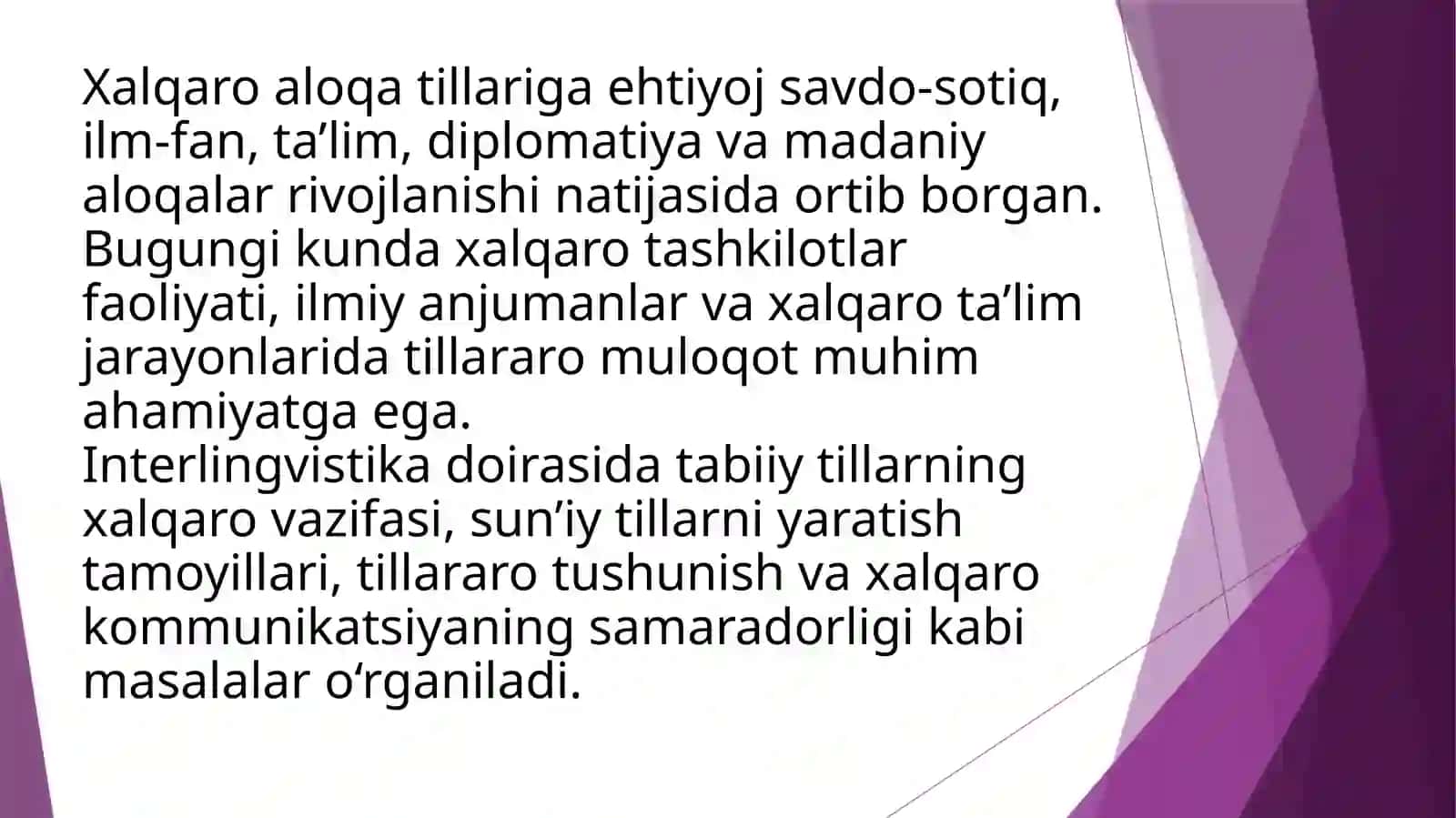 Interlingvistika. Xalqaro tabiiy va xalqaro sun’iy tillar 4