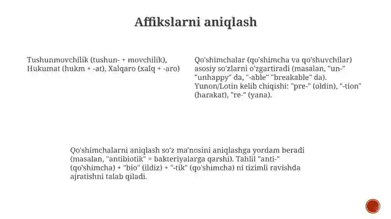 Koʻmakchi morfemlar ishtirok etgan soʻzlarni asos va qoʻshimchalarga ajratish 4