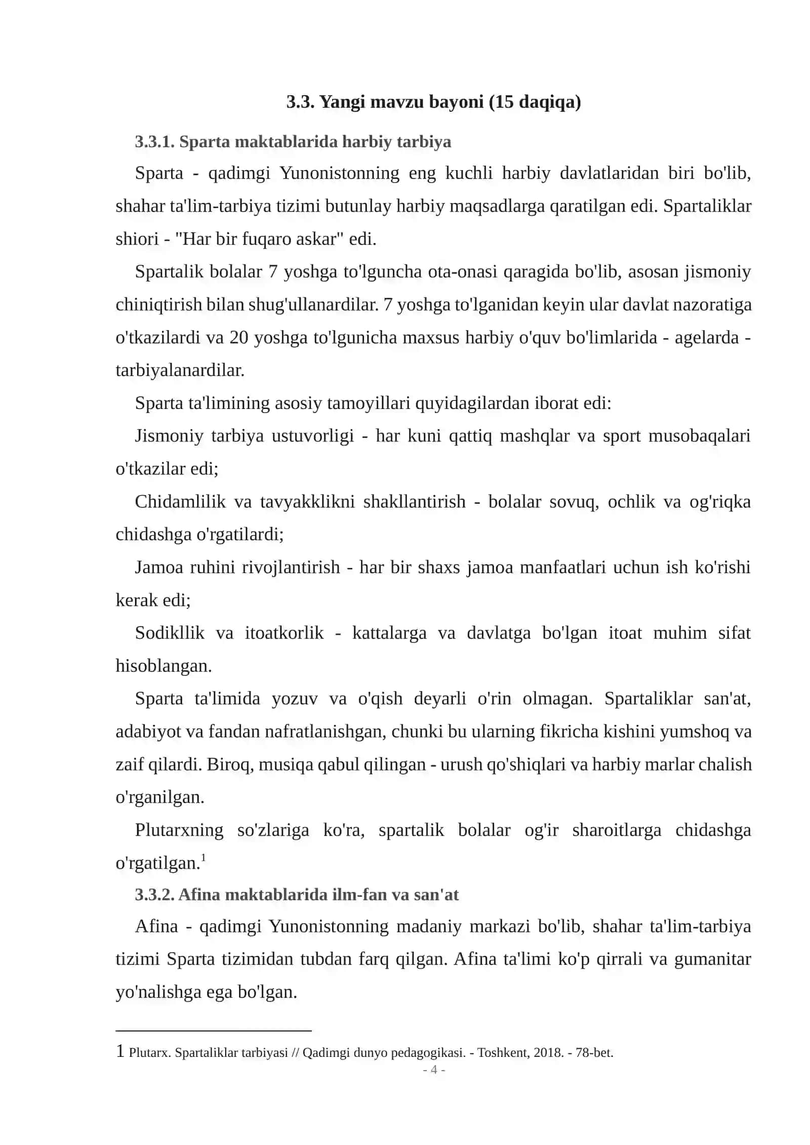 Pedagogikaning ijtimoiy fan sifatida jamiyat taraqqiyotidagi o'rni va Pedagogik fikrlar taraqqiyoti va tarixiyligi 4