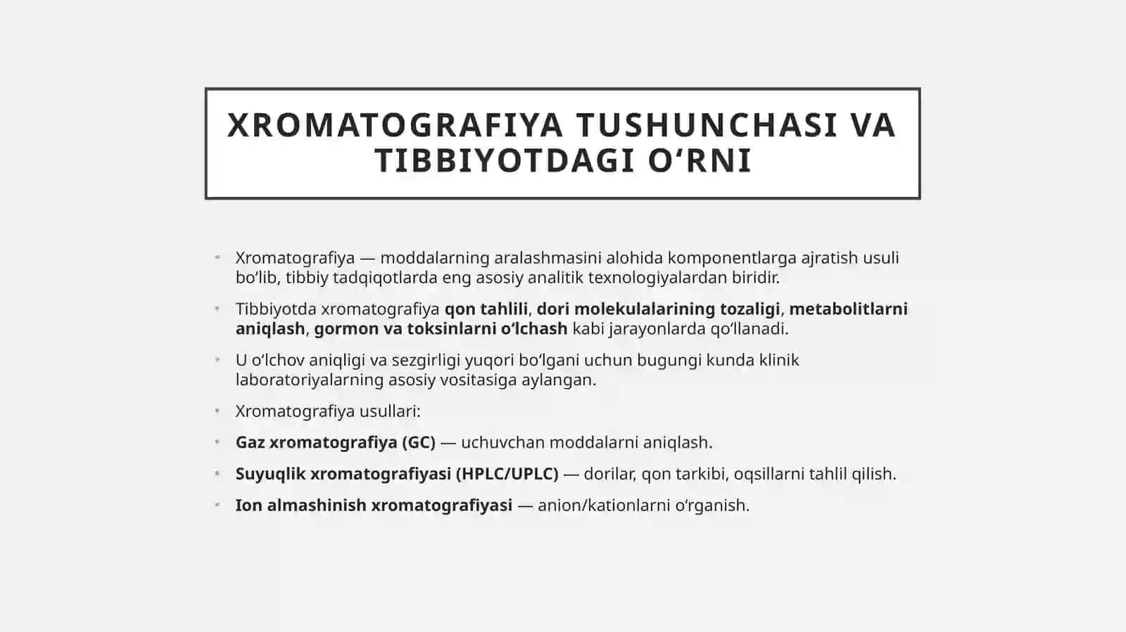 Xromatografiyaning tibbiy izlanishlardagi imkoniyatlari 4