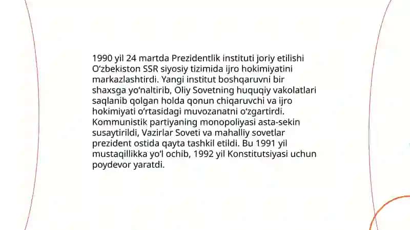 1990 yil 24 martda O'zbekistonda Prezidentlik lavozimini joriy etilishini tarixiy ahamiyati. 4