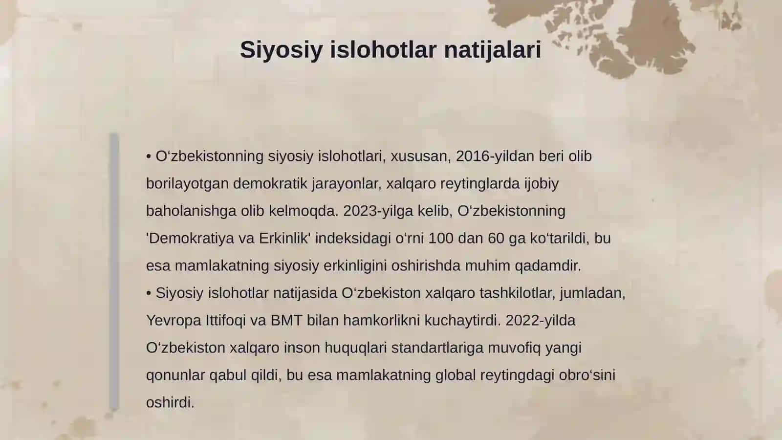 O‘zbekiston ijtimoiy-siyosiy, iqtisodiy va madaniy hayotidagi o'zgarishlar 4
