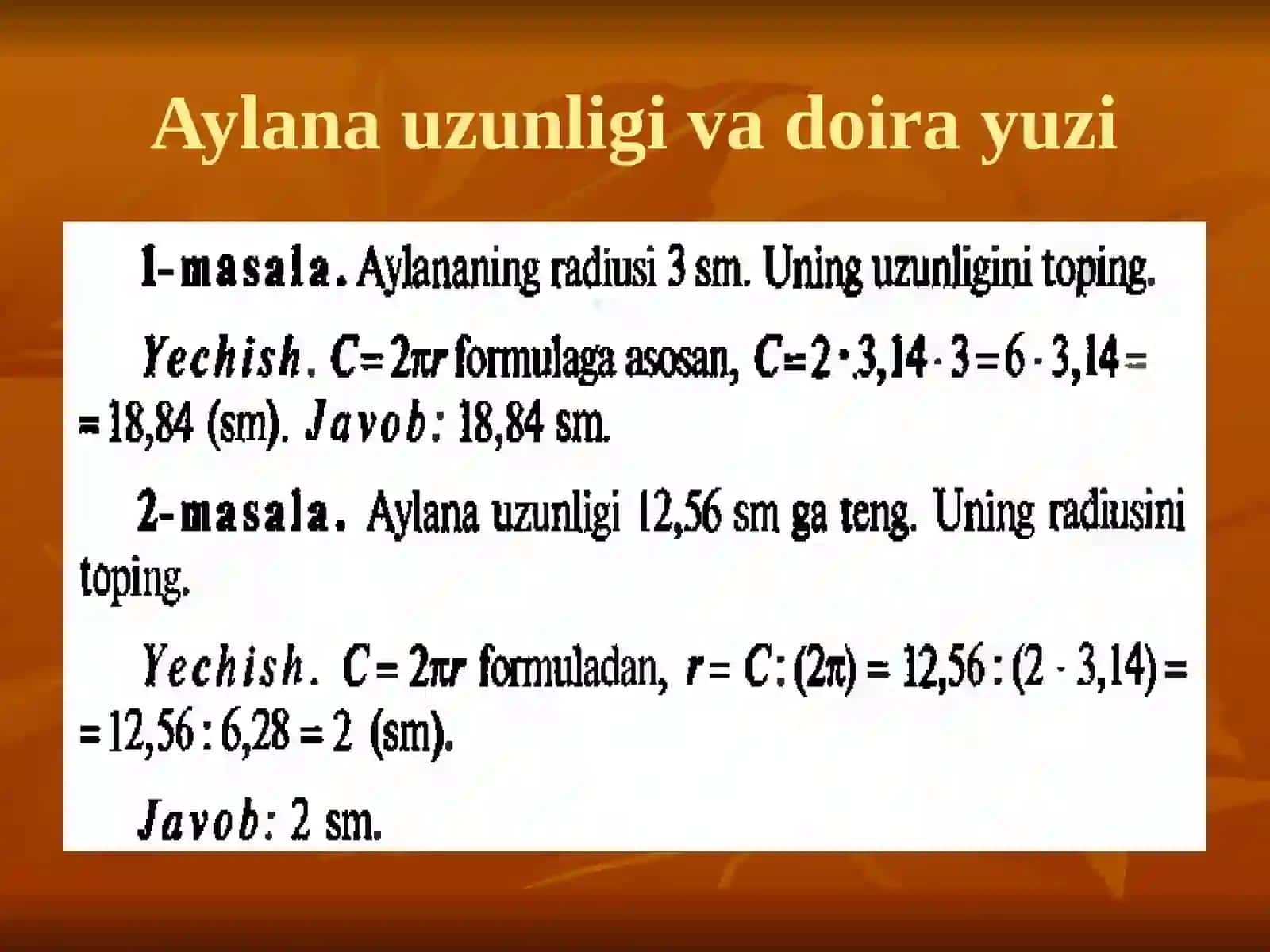 Aylana uzunligi va doira yuzi 4