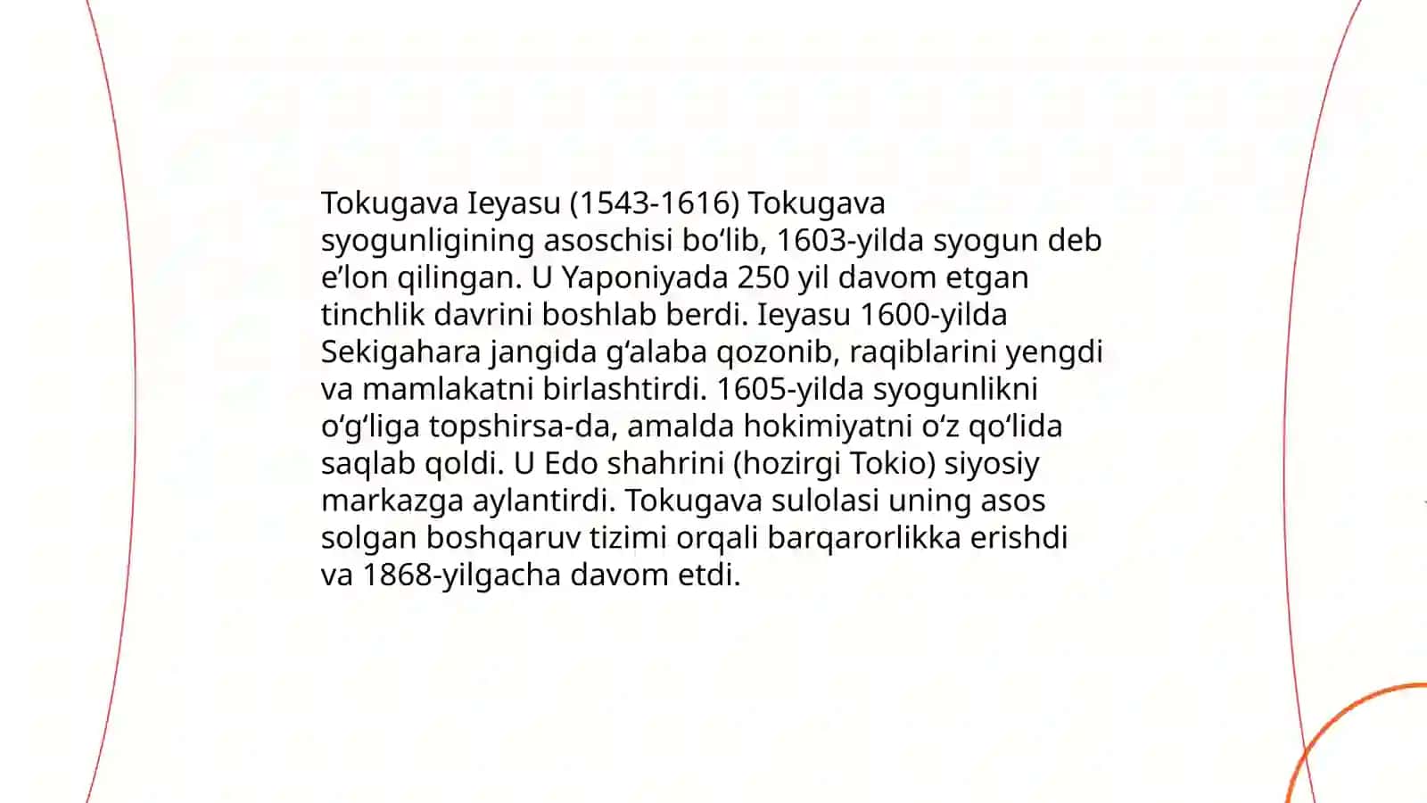 Tokugava Syogunligining vujudga kelishi. Ijtimoiy -iqtisodiy, siyosiy hayot 4