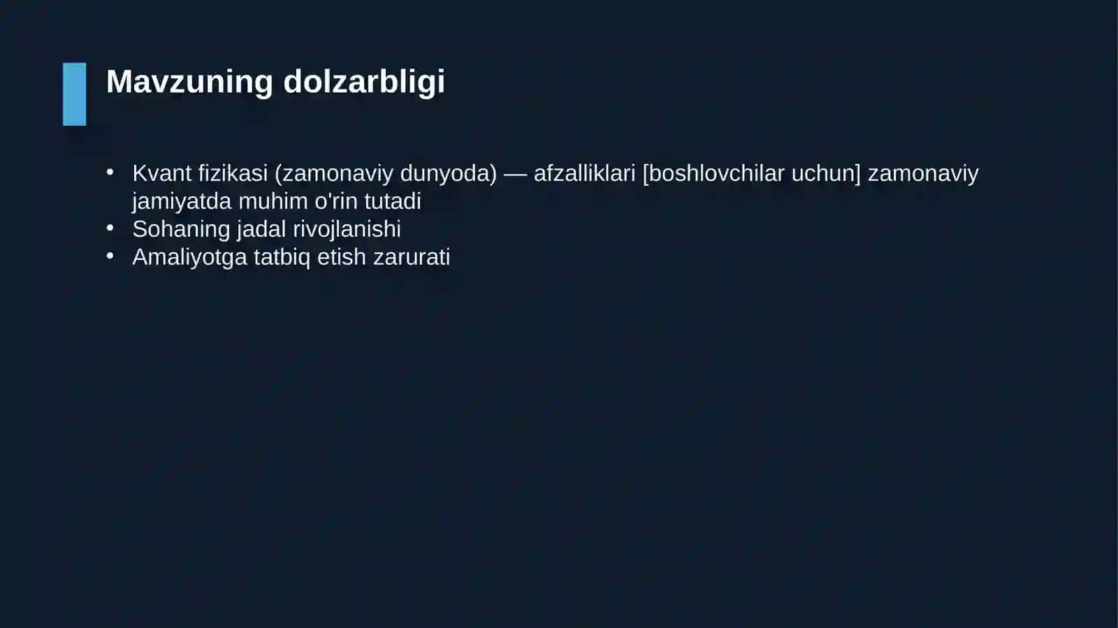Kvant fizikasi (zamonaviy dunyoda) — afzalliklari [boshlovchilar uchun] 4