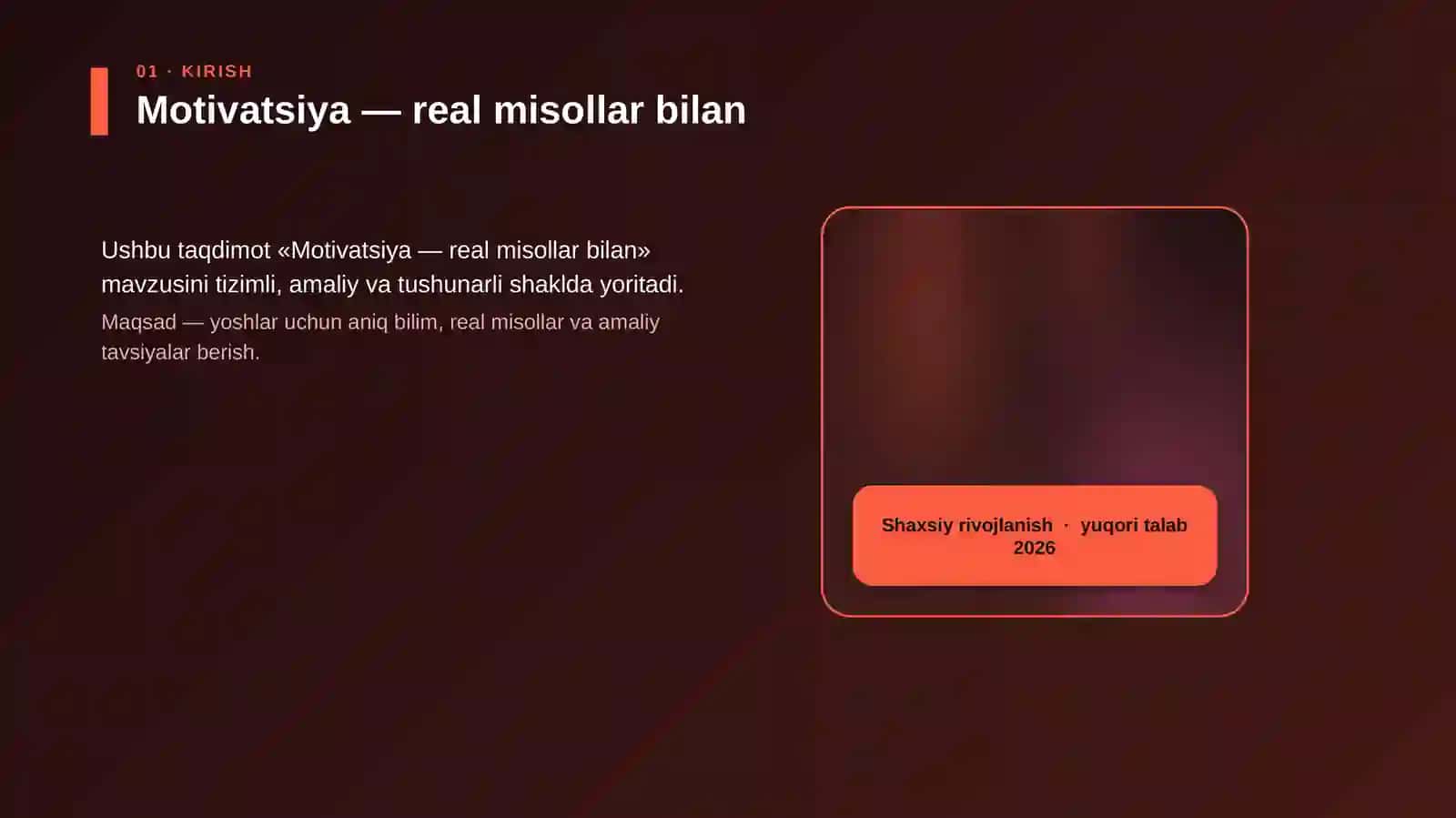 Motivatsiya — real misollar bilan 4