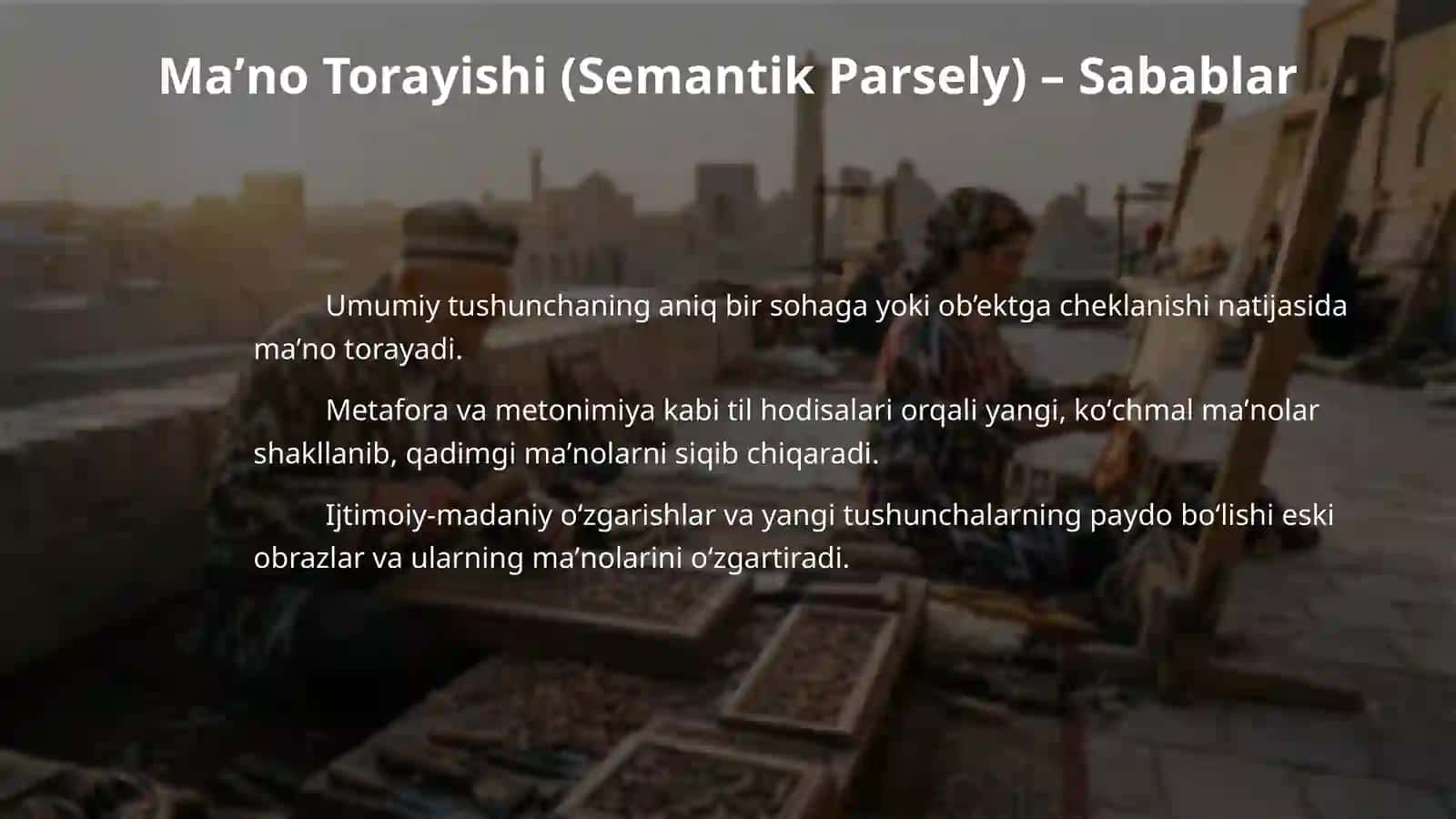 Soʻzning ma'noviy taraqqiyoti. Leksema ma'nosining torayishi va kengayishi 4