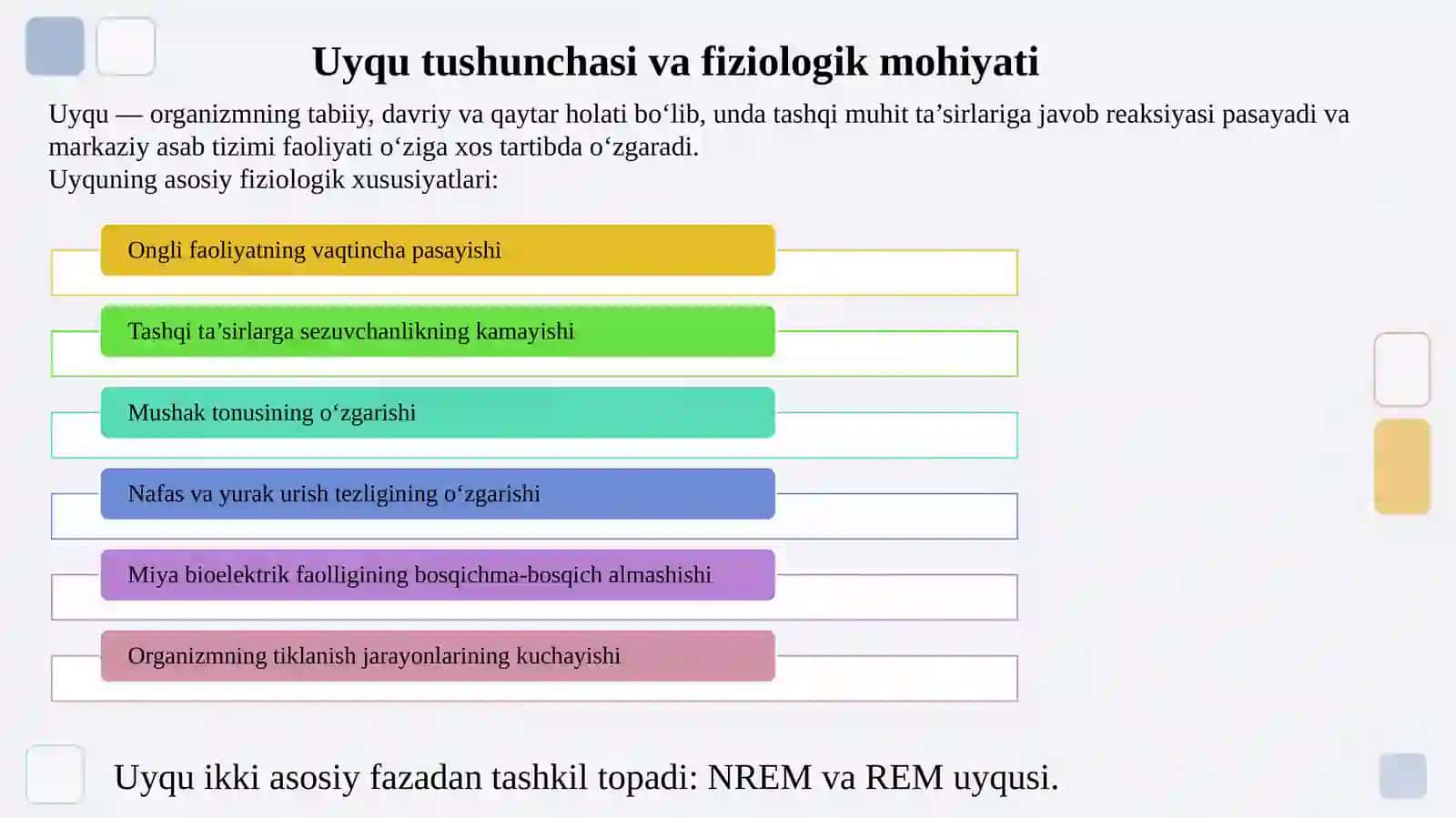 UYQUNING FIZIOLOGIK ASOSLARI.HARAKATLANISHNING FIZIOLOGIK ASOSLARI 4