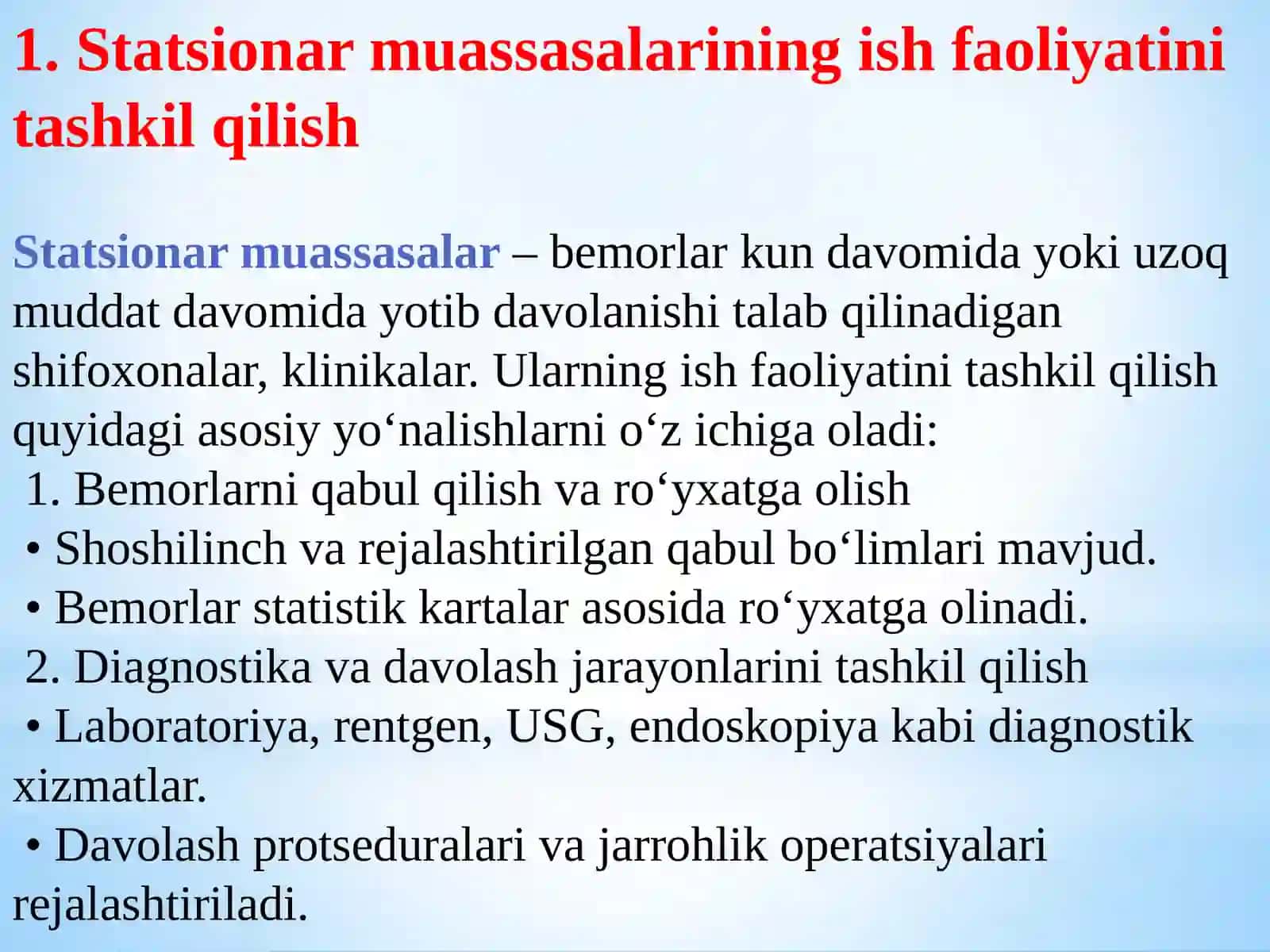 Statsionar muassasalarining ish faoliyatini tashkil qilish, shoshilinch tibbiy xizmat va foydalanish metodlari 4