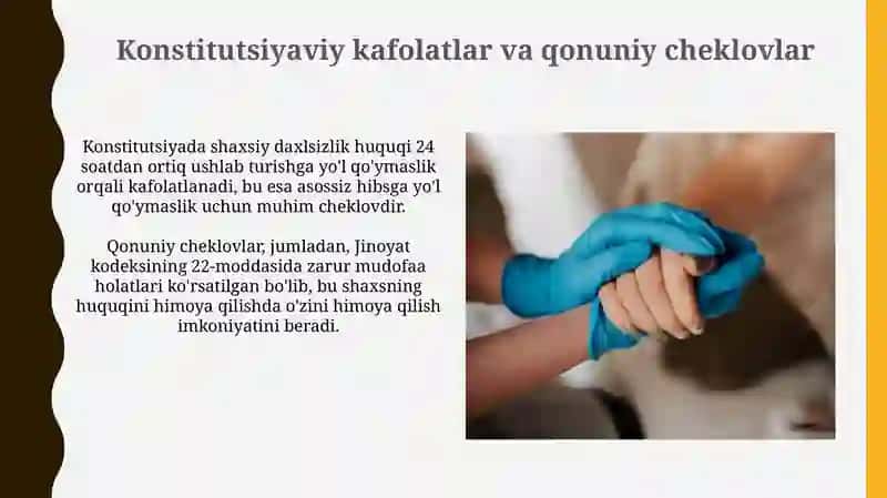 Ozodlik va shaxsiy daxlsizlik huquqi 4