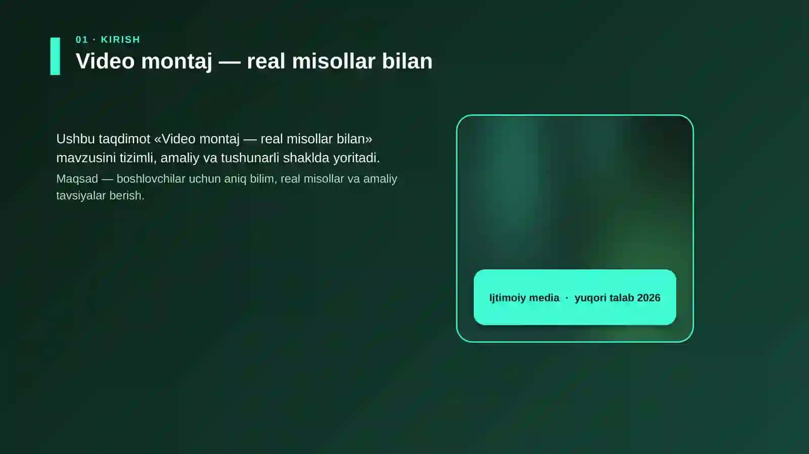 Video montaj — real misollar bilan 4